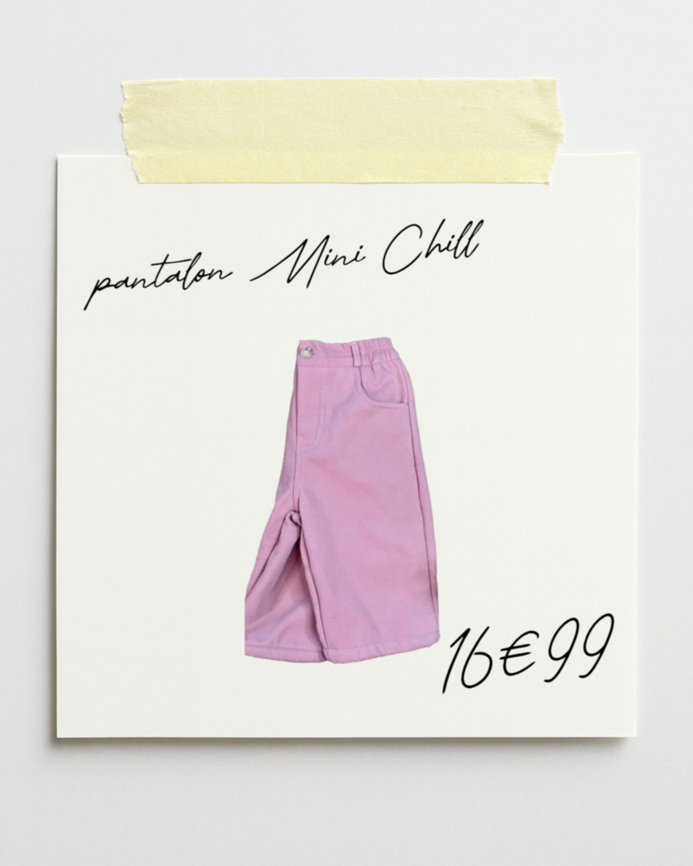 Pantalon Mini Chill