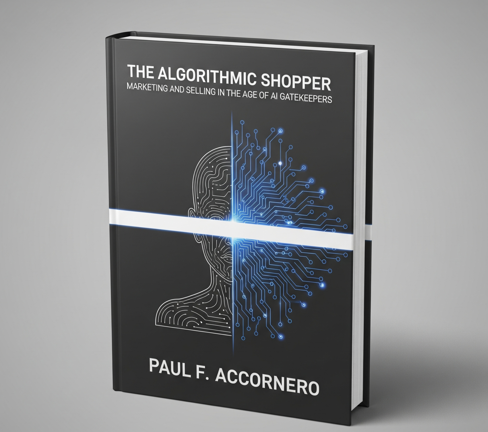 Book titled 'The Algorithmic Shopper' by Paul F. Acornero, with a cover design featuring a digital human head outline split in half, one side with circuitry and the other side with a biometric fingerprint pattern, set against a gradient background.