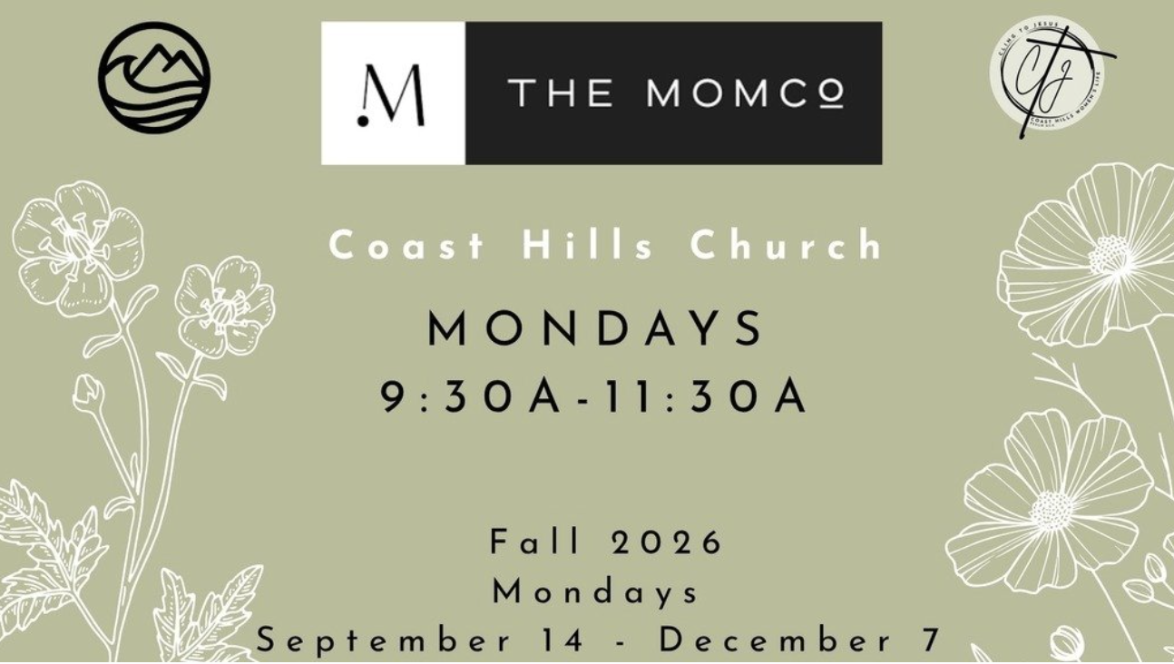 SPEAKING ENGAGEMENT: MOMCO Coast Hills Church, Aliso Viejo, CA
