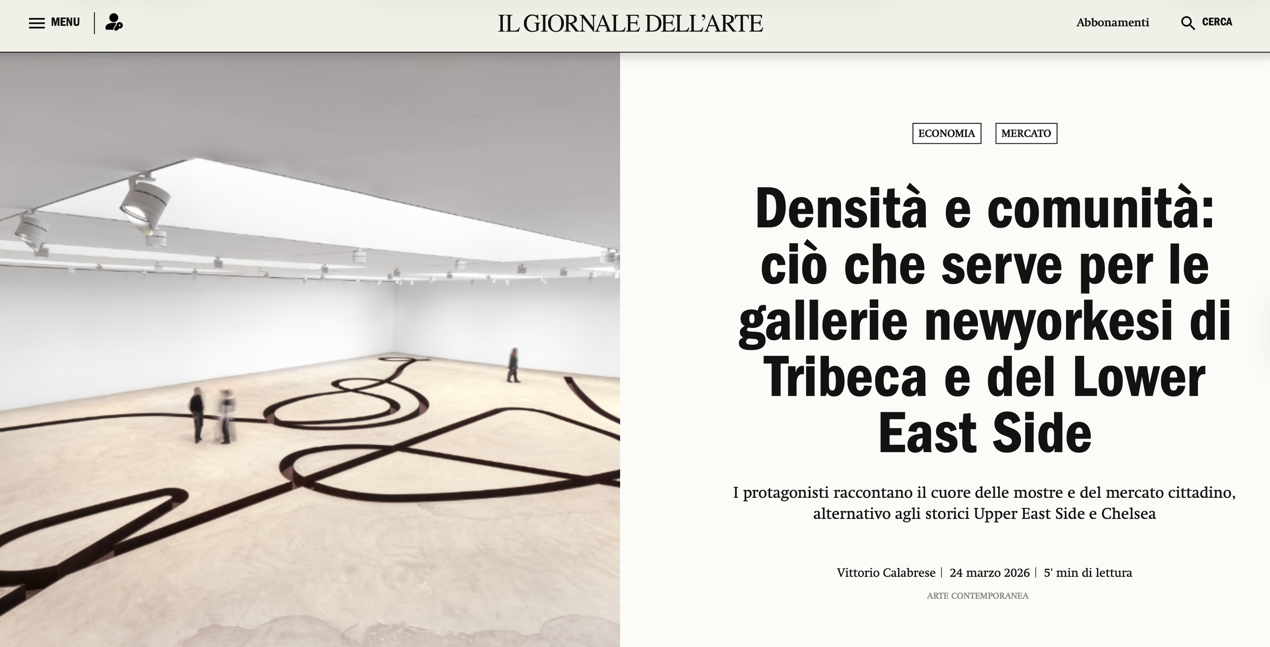 Il Giornale dell'Arte article by Vittorio Calabrese on Tribeca and Lower East Side galleries, with a Michael Heizer installation at Gagosian, New York.