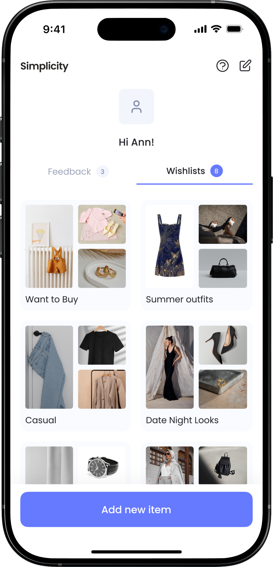 Screenshot of a mobile app interface, showing user profile with greeting 'Hi Ann!', tabs for Feedback and Wishlists with 8 items in wishlist, and several clothing and accessories categorized under Want to Buy, Summer Outfits, Casual, and Date Night Looks, with an 'Add new item' button at the bottom.
