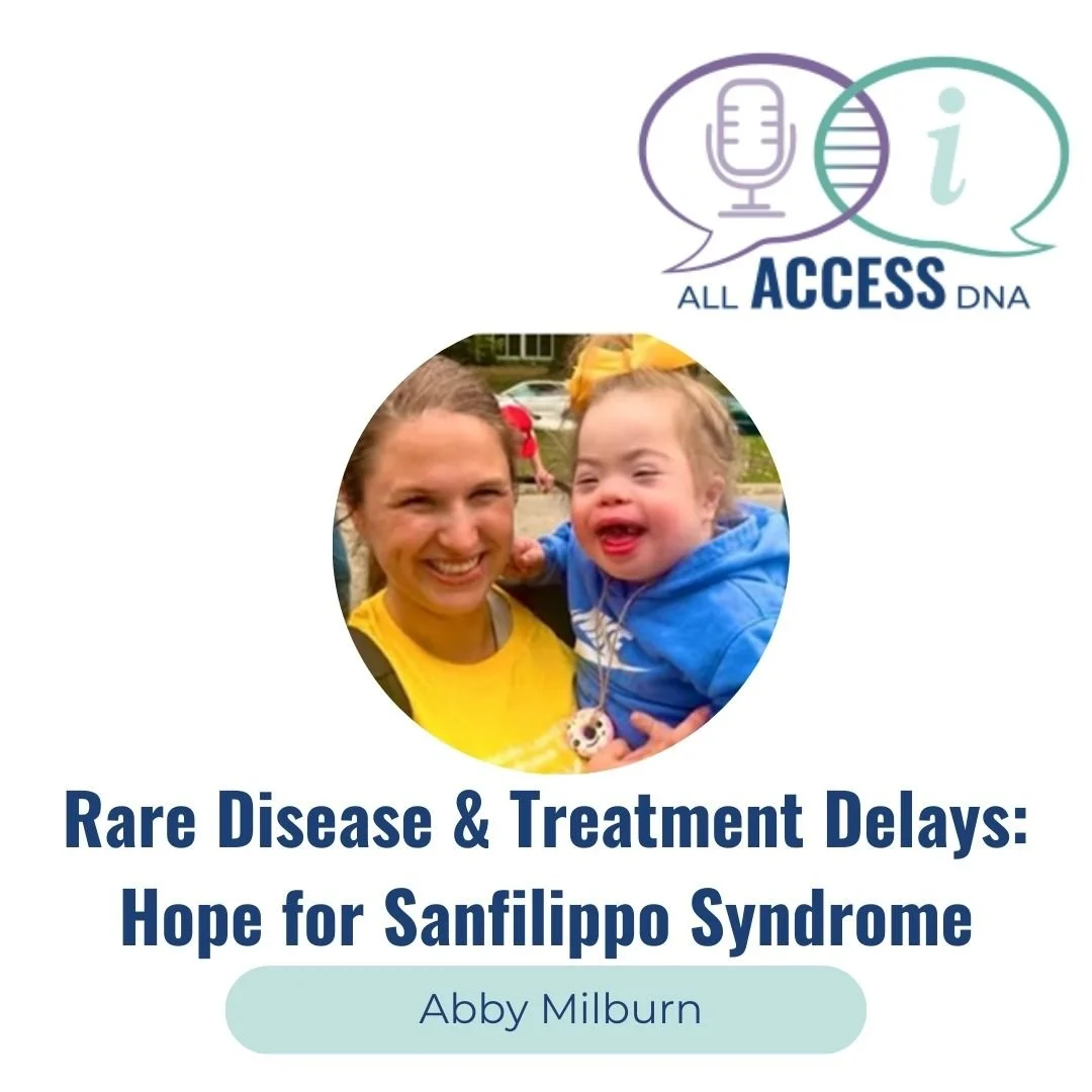 Rare Disease &amp; Treatment Delays: Hope for Sanfilippo syndrome