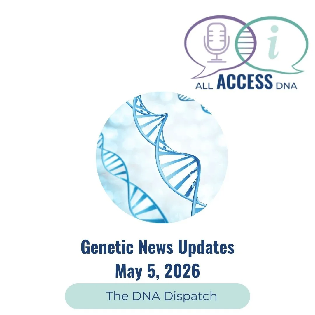 Genetic News Updates with the DNA Dispatch