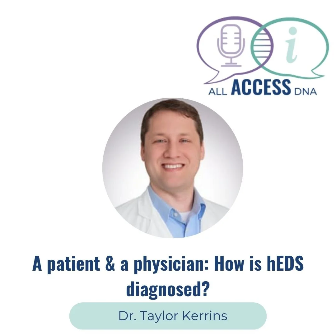 #35-A patient &amp; a physician: How is hEDS diagnosed?