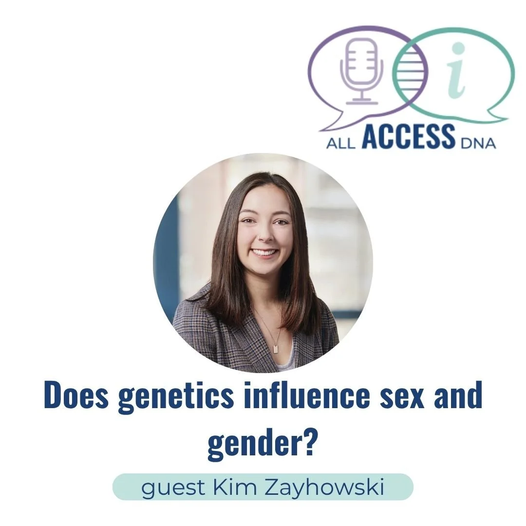 #26- Does genetics influence sex &amp; gender?