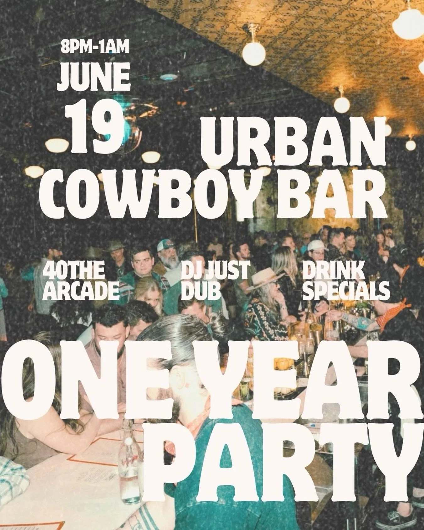 ONE YEAR!!! We&rsquo;ll be partying all night, celebrating a whole year of Urban Cowboy Bar and everyone who made it amazing. RSVP link in bio! See you there!