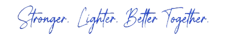 Text that says 'Stronger. Lighter. Better Together.' in blue cursive font