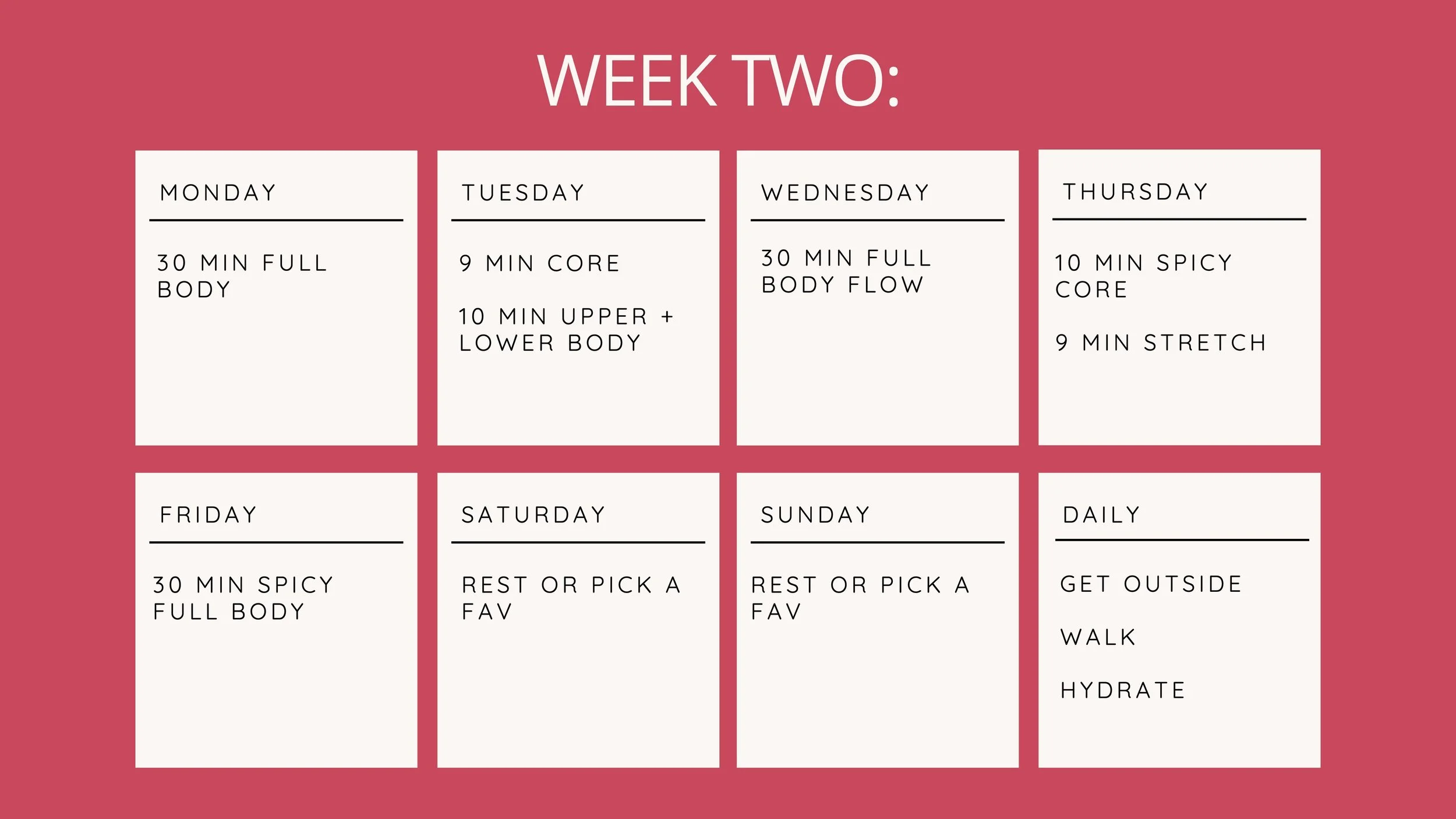 Weekly workout plan for week two with daily workout routines including full body, core, upper and lower body, body flow, stretch, and rest days.
