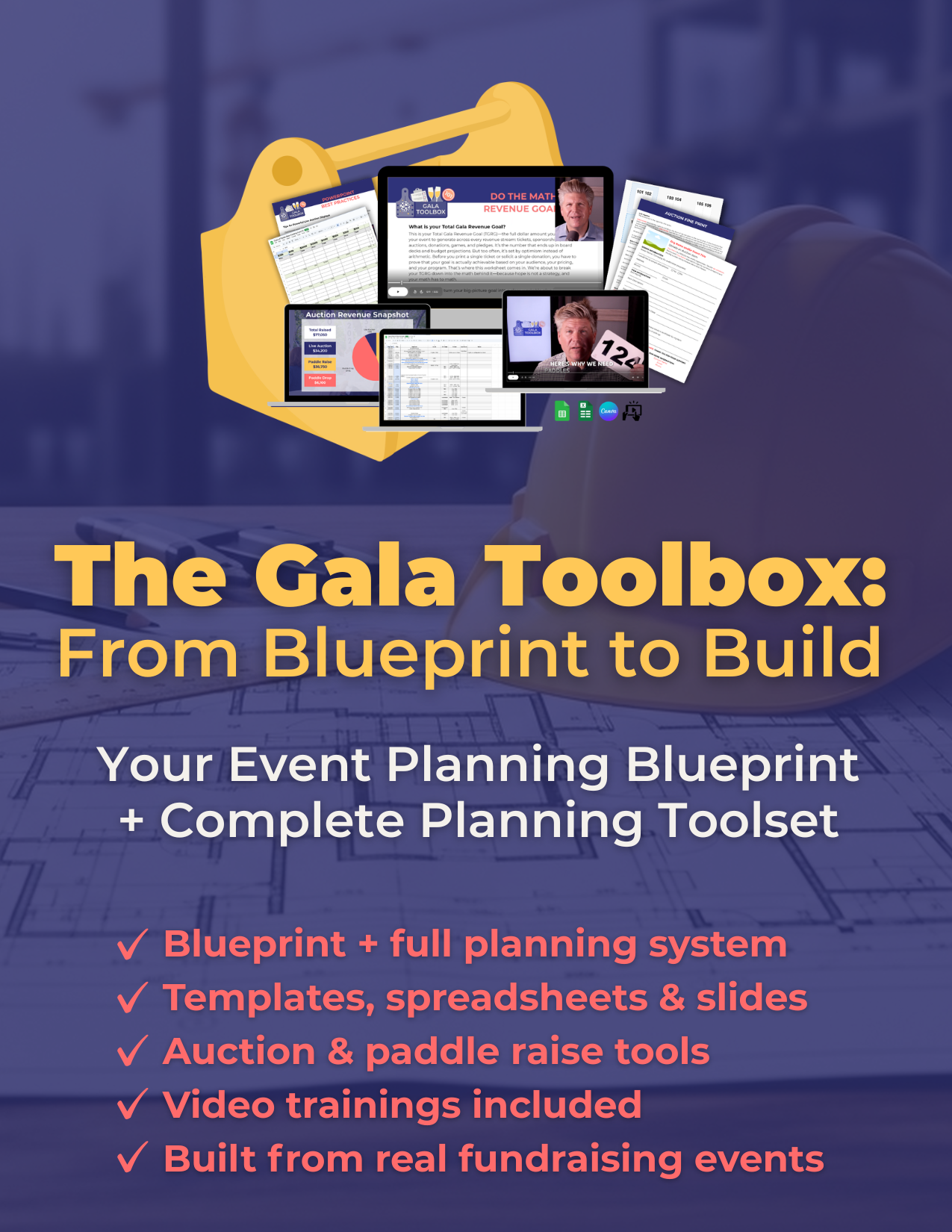 The Gala Toolbox: From Blueprint to Build