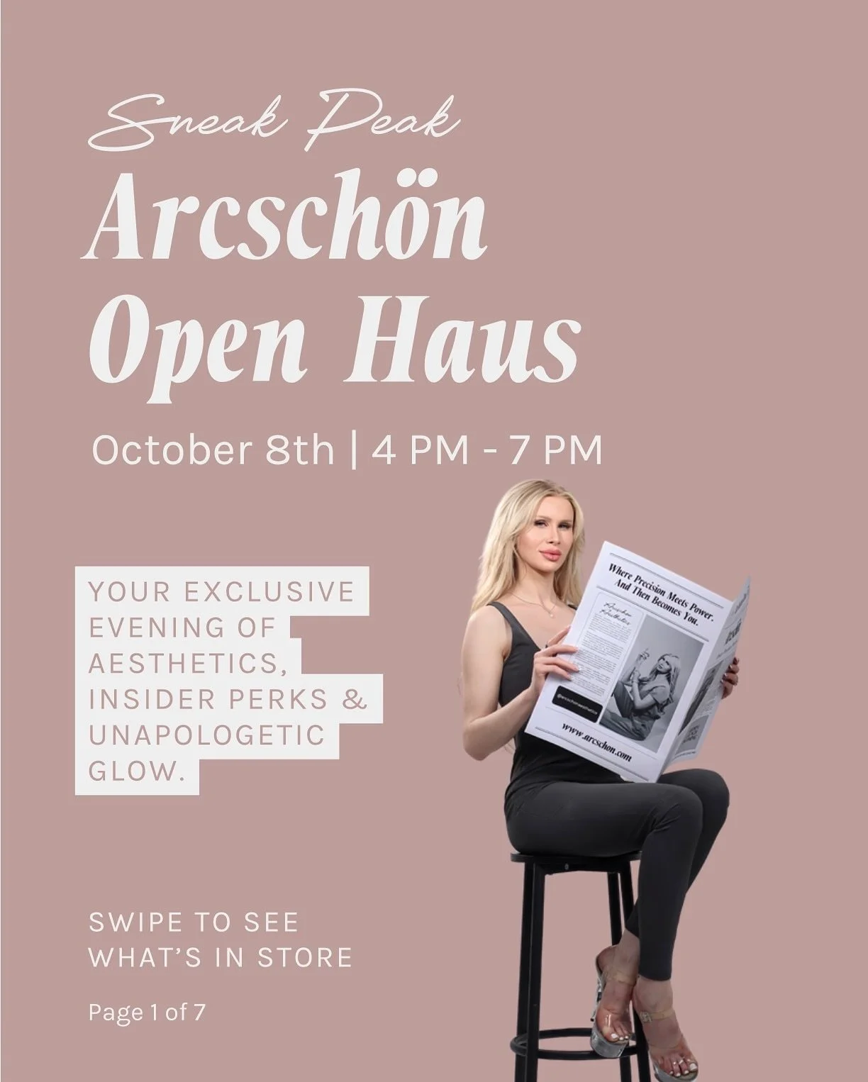 ✨ Scottsdale, your glow-up countdown is ON. ✨

In just 5 days the doors open to our Arcsch&ouml;n Open Haus &mdash; and this is your chance to lock in our biggest savings of the year.

Here&rsquo;s what&rsquo;s waiting Wednesday night:
💎 Signature P