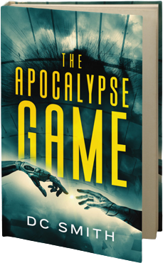 Cover of a book titled 'The Apocalypse Game' by DC Smith, featuring illustrations of hands reaching out towards each other with a dark, stormy sky in the background.