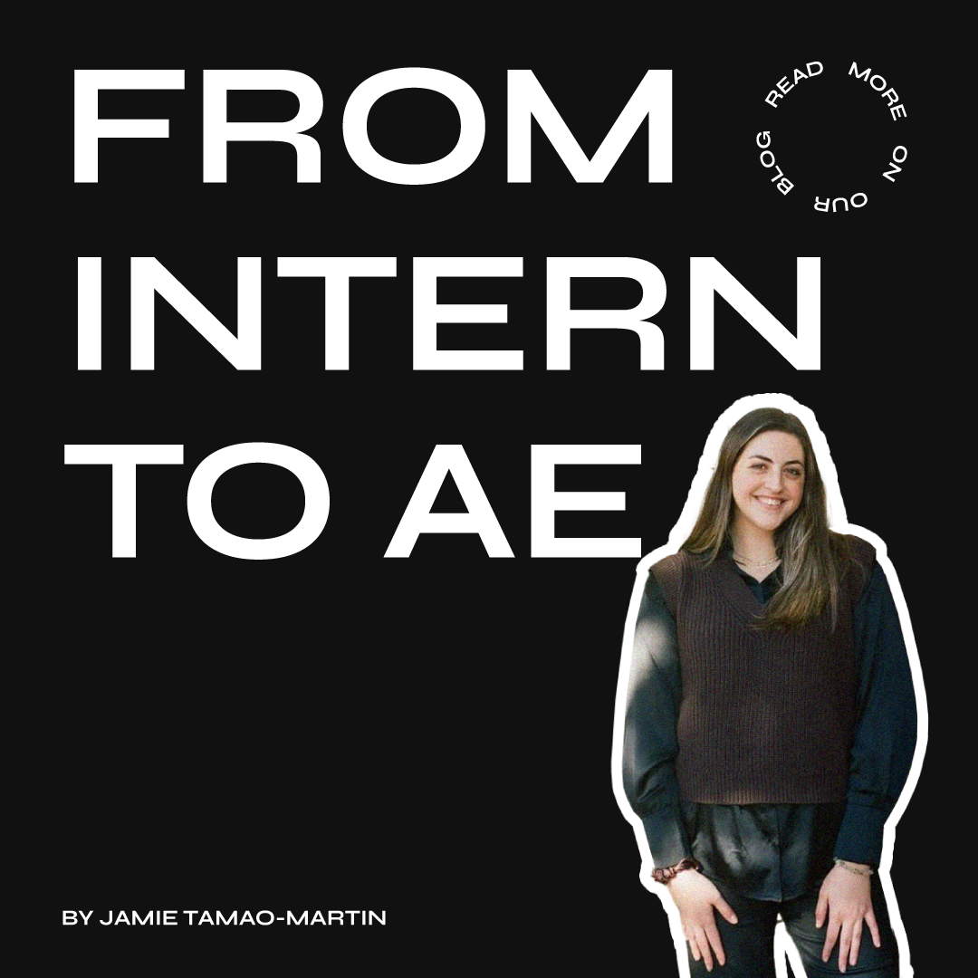 The transition from Intern to Account Executive&nbsp;