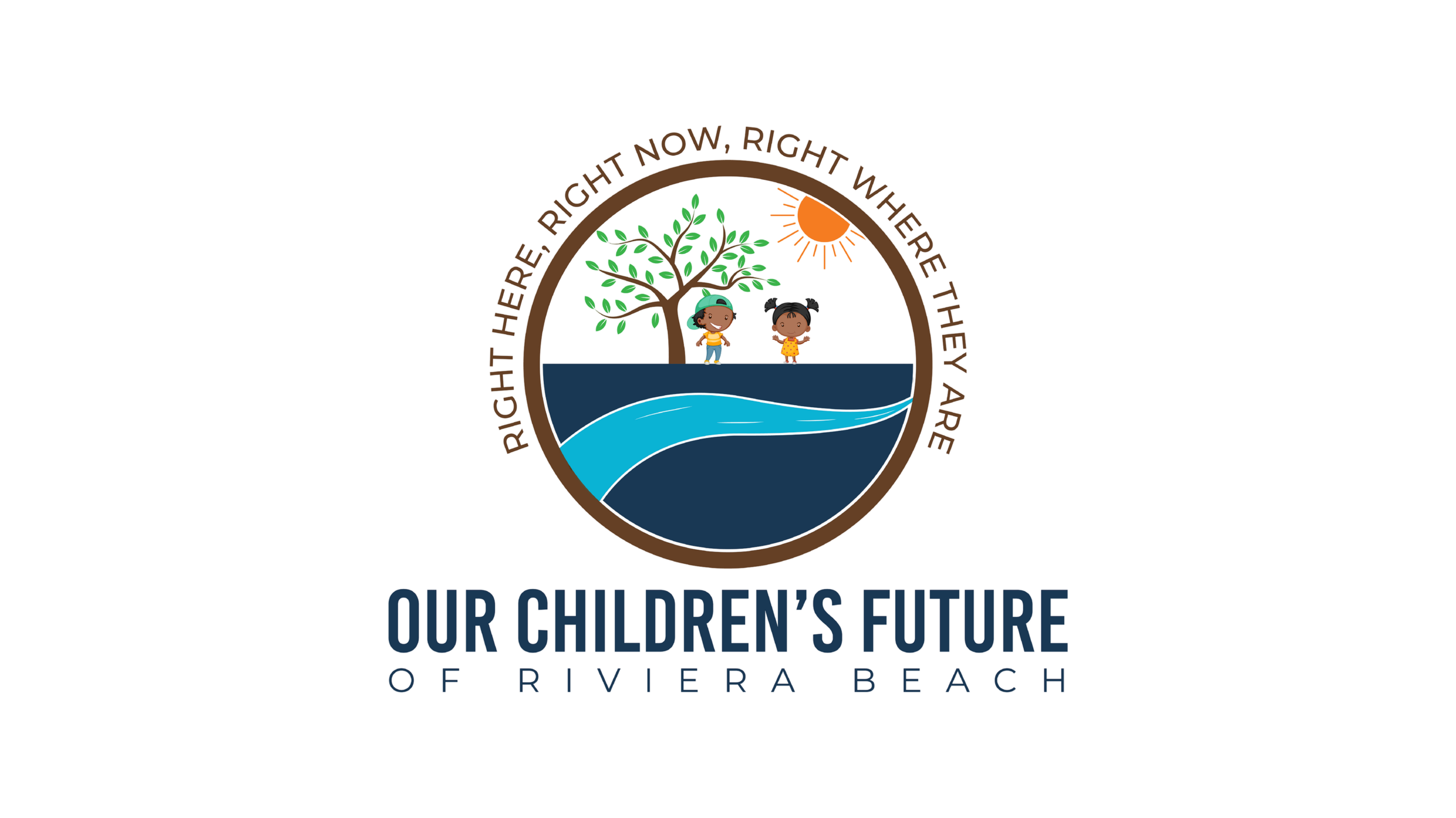 Logo for Our Children's Future of Riviera Beach, featuring two children standing under a tree with a river and sun, surrounded by the phrase "Right here right now, right where they are".