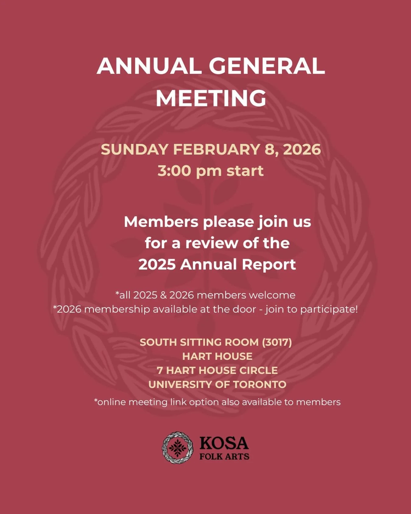 Calling all members! Please join us to review the last fiscal year at our Annual General Meeting, where we&rsquo;ll celebrate all our wonderful accomplishments and stories from 2024-2025.

Make it a cozy afternoon-evening in Kosa community at Hart Ho