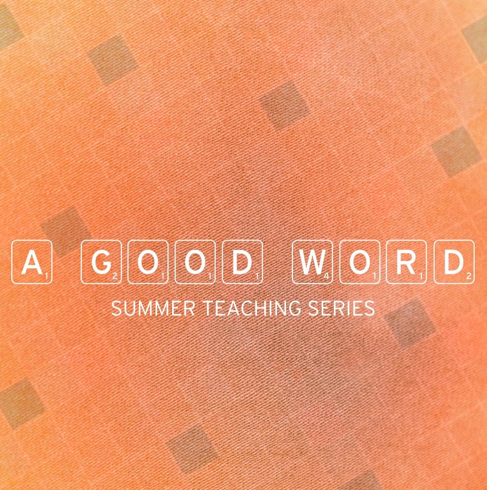 A Good Word: 