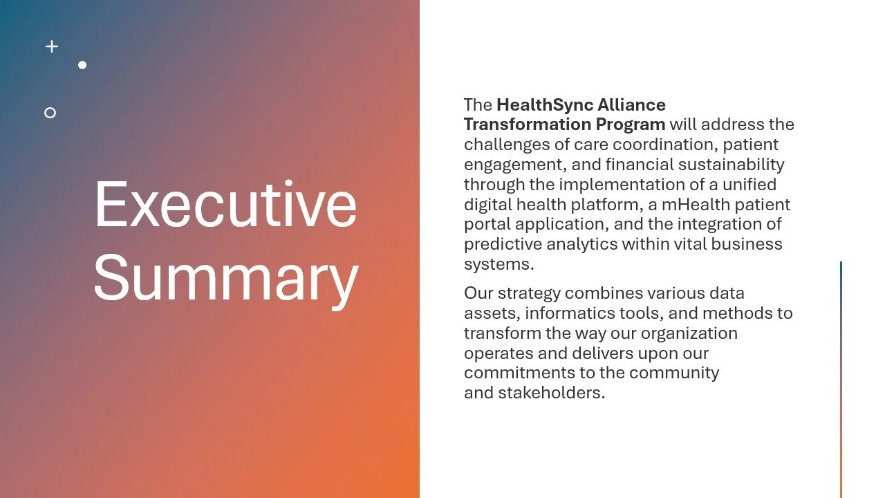 Slide titled 'Executive Summary' with a gradient background on the left and text about the HealthSync Alliance Transformation Program on the right.