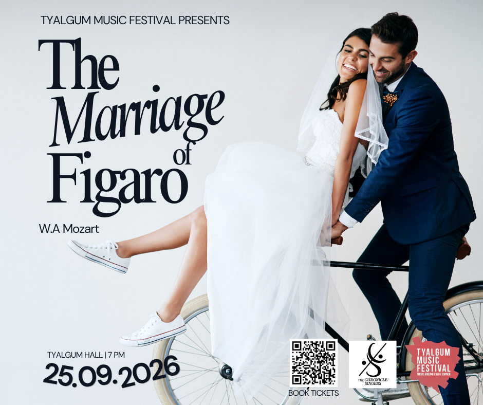 Tyalgum Music Festival Presents: The Marriage of Figaro 