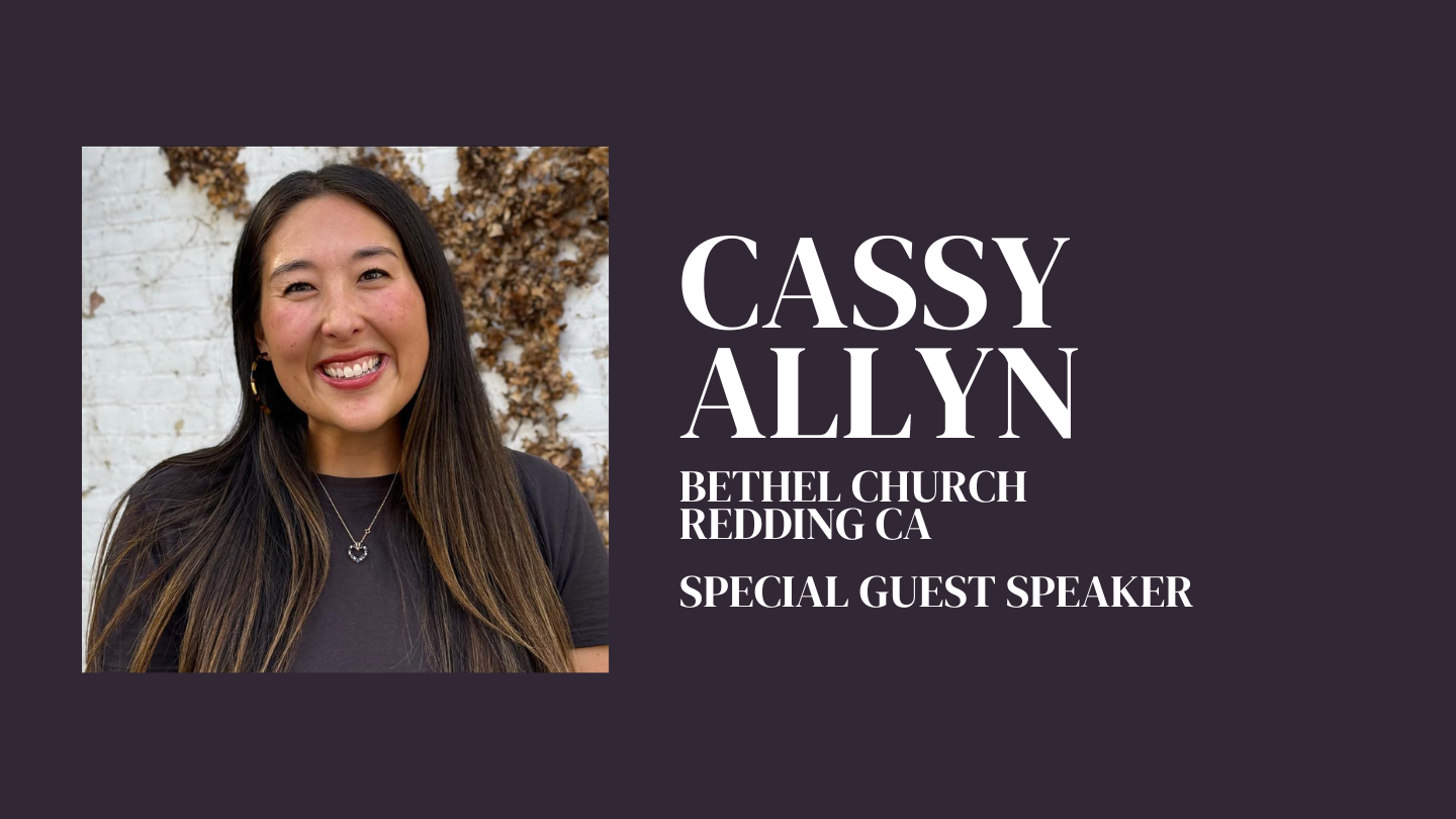 Special Guest Speaker: Cassy Allyn