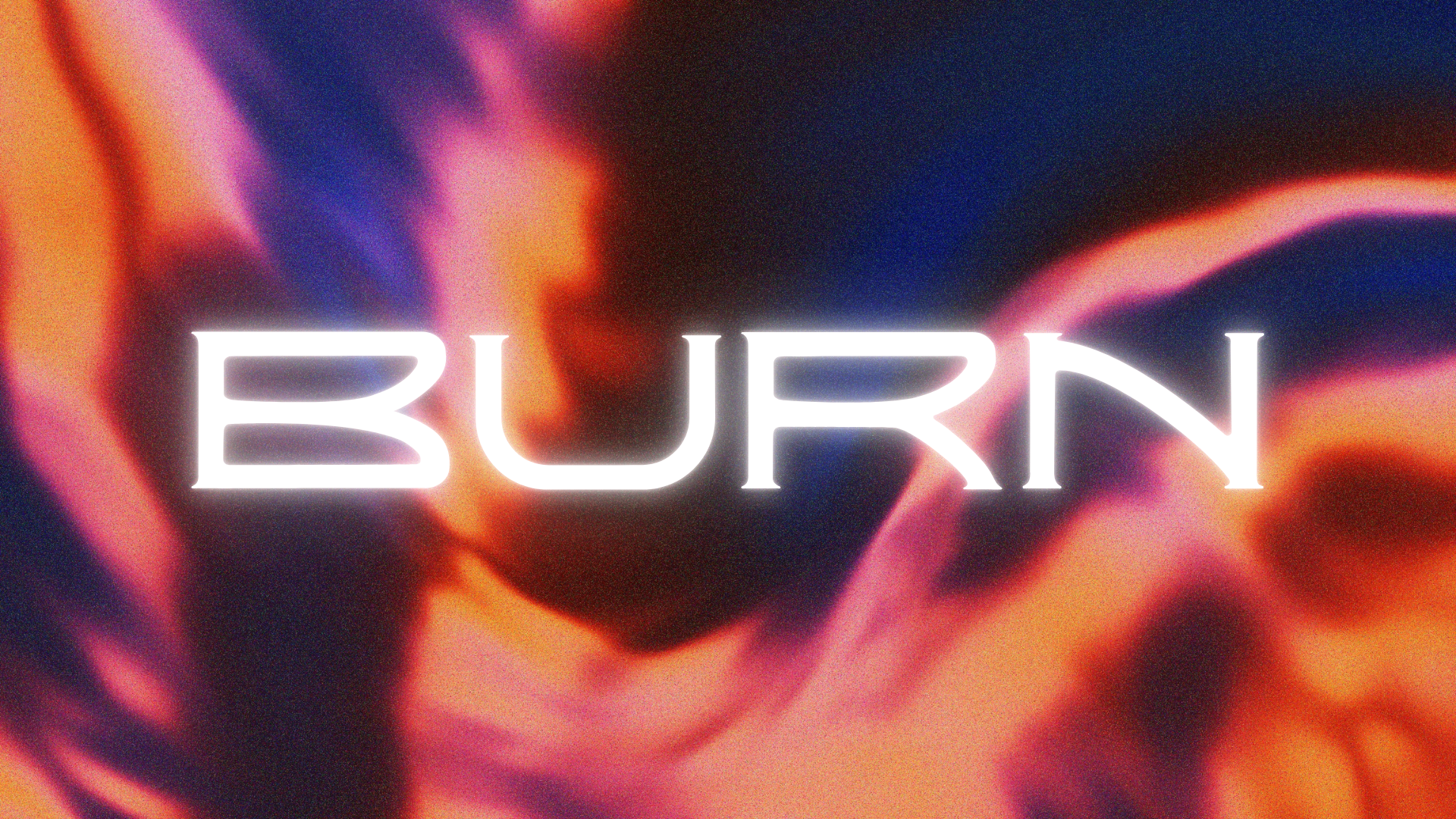 Burn: High School Worship Night