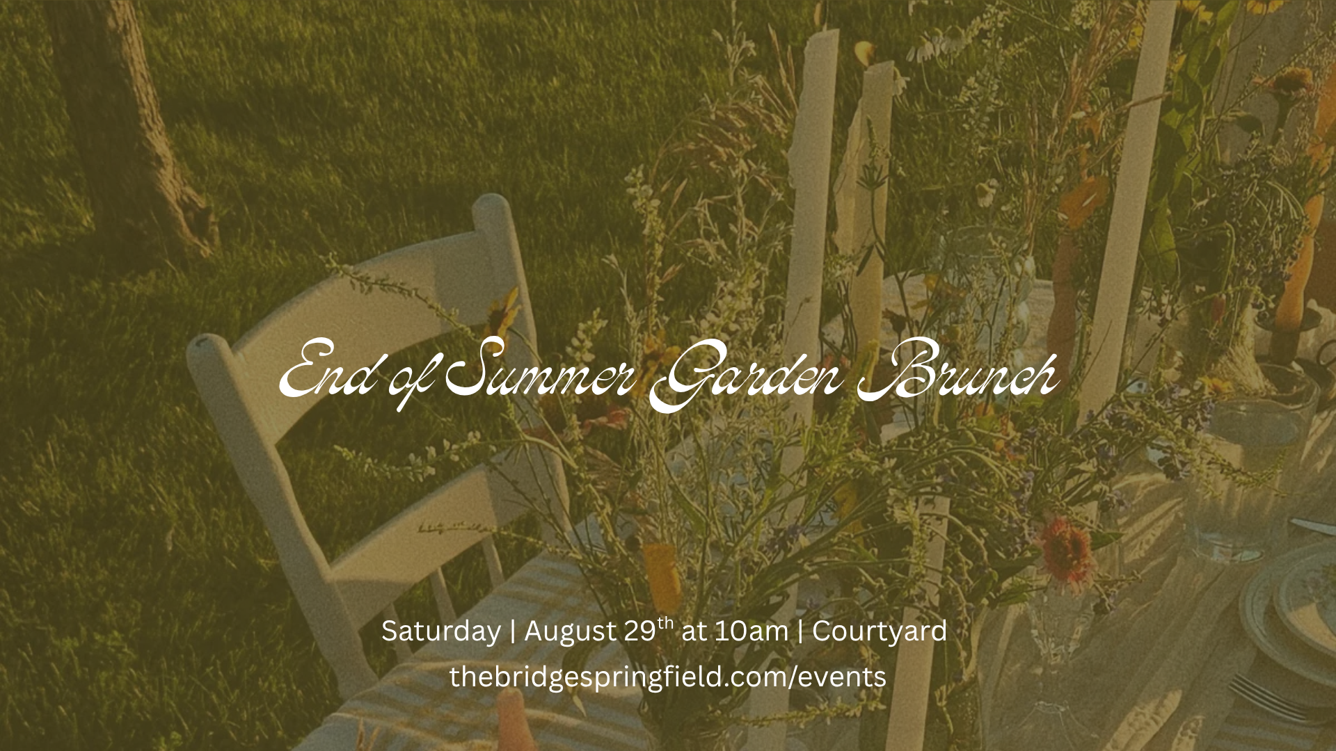 End of Summer Garden Brunch