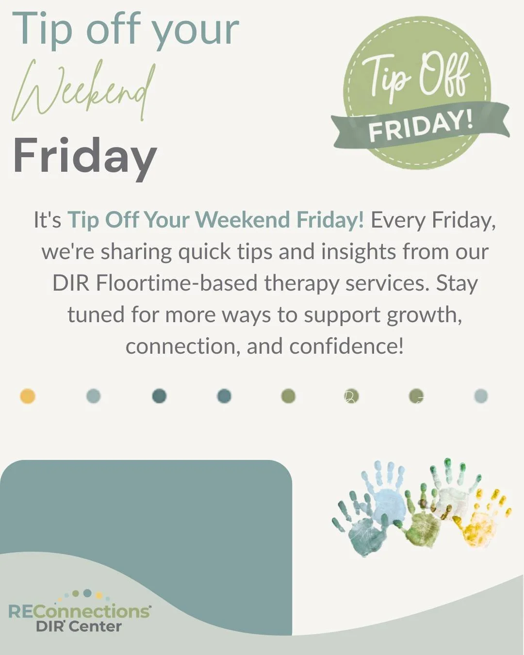 It&rsquo;s Tip-Off Your Weekend Friday! Every Friday, we share quick tips from our DIR Floortime-based therapy services to support growth, connection, and confidence&mdash;starting with small, meaningful moments at home.

This week&rsquo;s tip: Play 