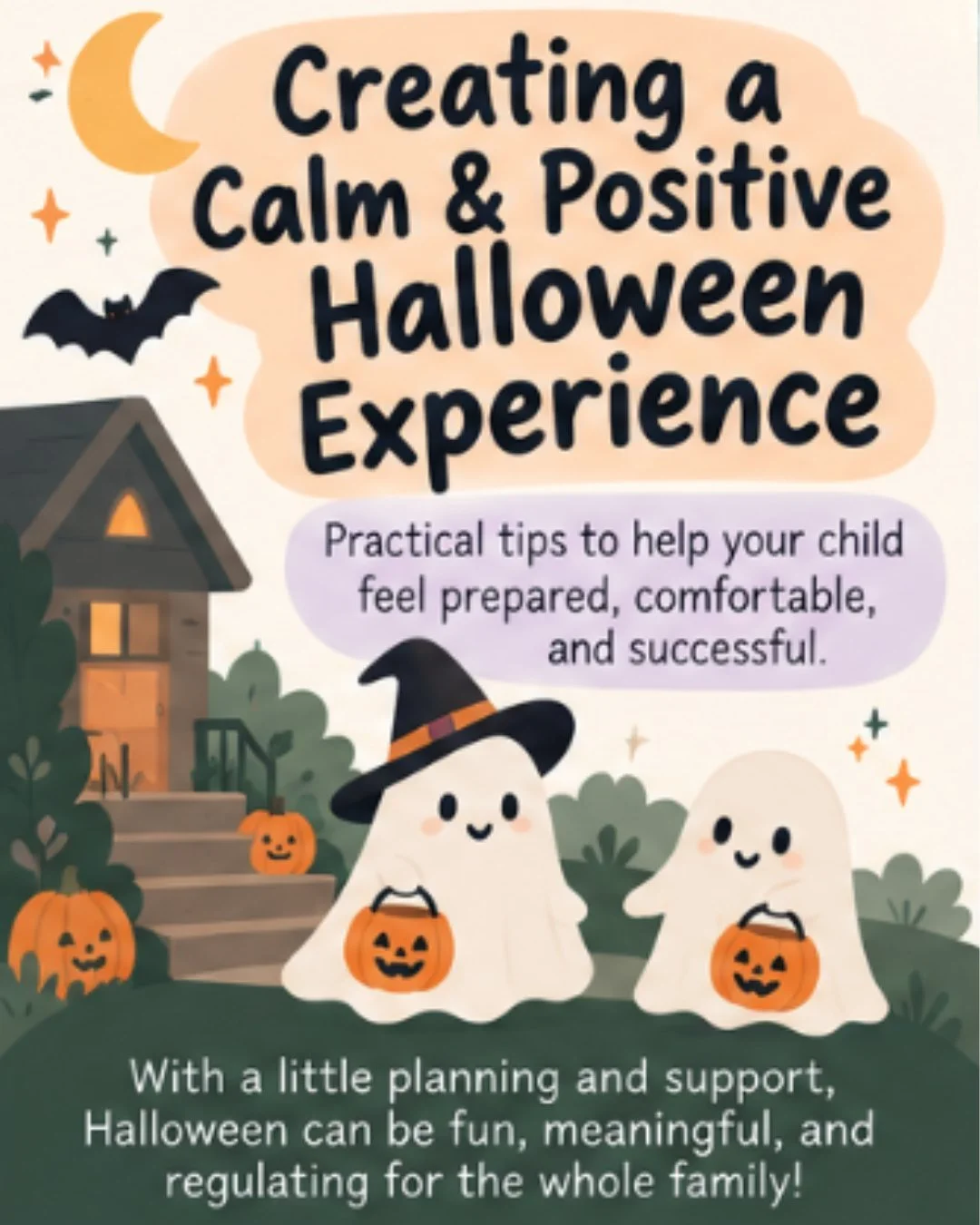 Halloween can be full of excitement&mdash;but all the extra sights, sounds, changes, and expectations can also be a lot for little nervous systems. 

A little preparation can make a big difference. Creating a predictable plan, having a calm space ava