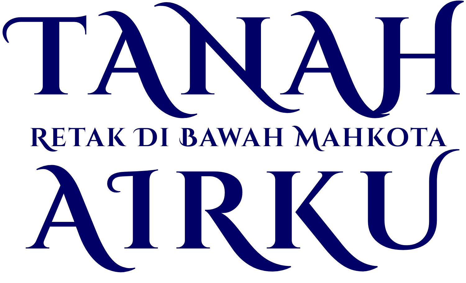 Tanah Airku: Retak Di Bawah Mahkota