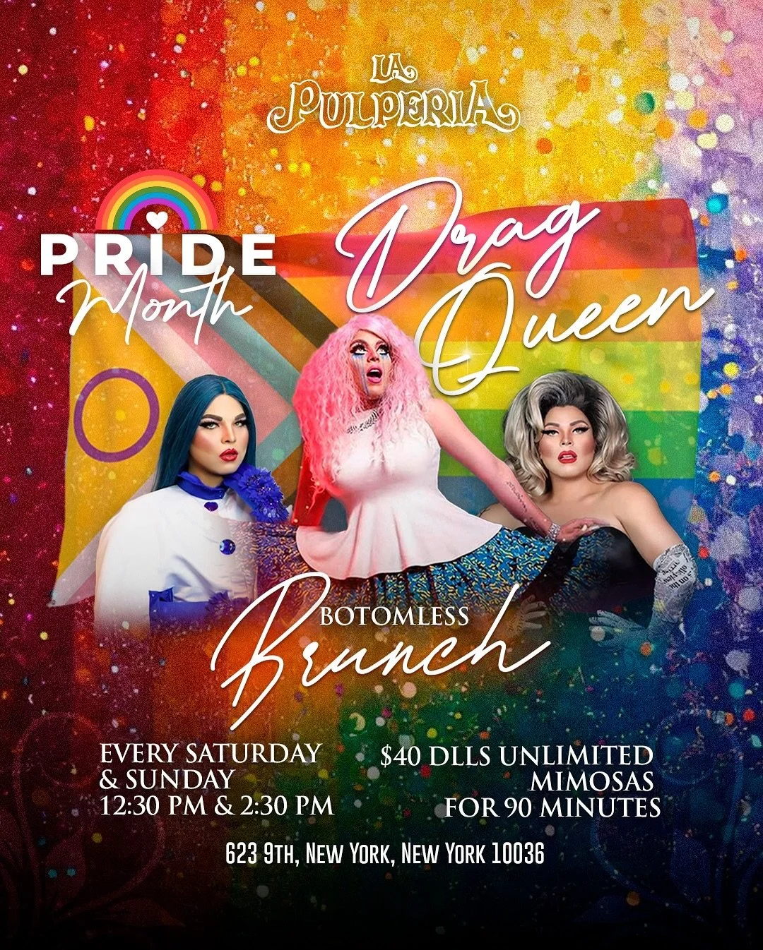 🌈✨ PRIDE BRUNCH at La Pulper&iacute;a! ✨🌈

It&rsquo;s giving mimosas, queens, and ALL the love 💋👑
Celebrate PRIDE with the funnest, fiercest Drag Brunch in Hell&rsquo;s Kitchen &mdash; where every bite is bold and every moment is fabulous! 💃🎉

