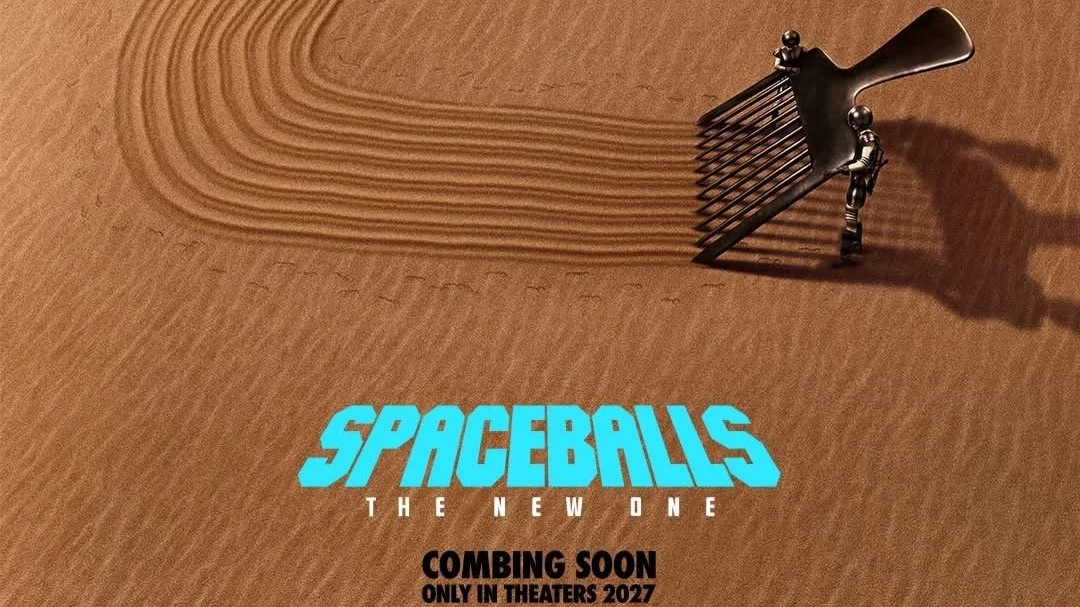 SPACEBALLS 2: THE NEW ONE