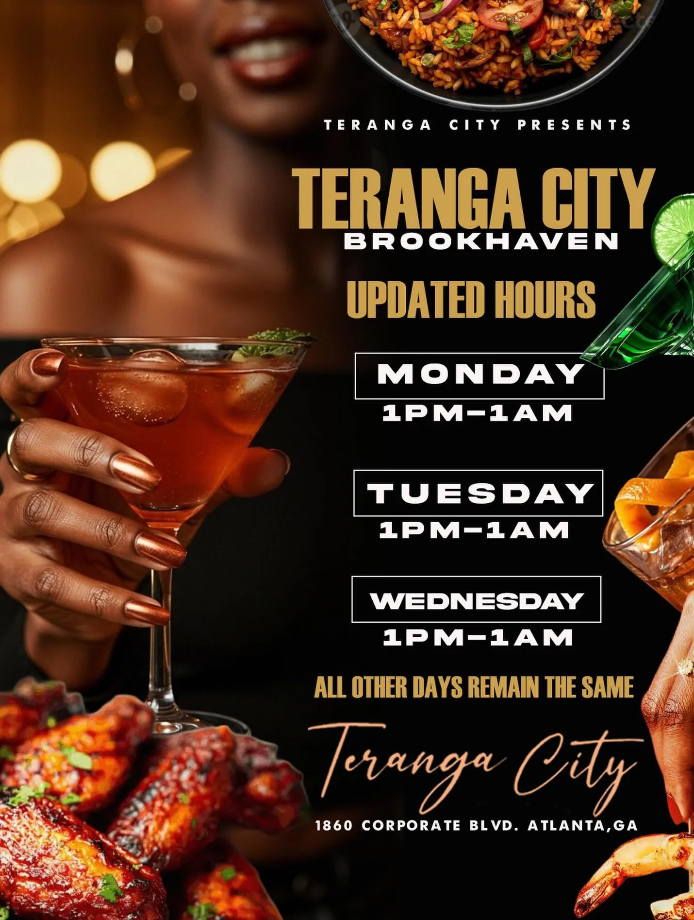 NEW OPENING HOURS 🚨 We&rsquo;re now open from 1PM-1AM @teranga.atl from Mondays-Wednesdays. All other days remain the same. Thank you!

We&rsquo;re OPEN today from 1PM-1AM
📍1860 Corporate Blvd NE. Atlanta, GA

#terangacityatl #terangacitybrookhaven