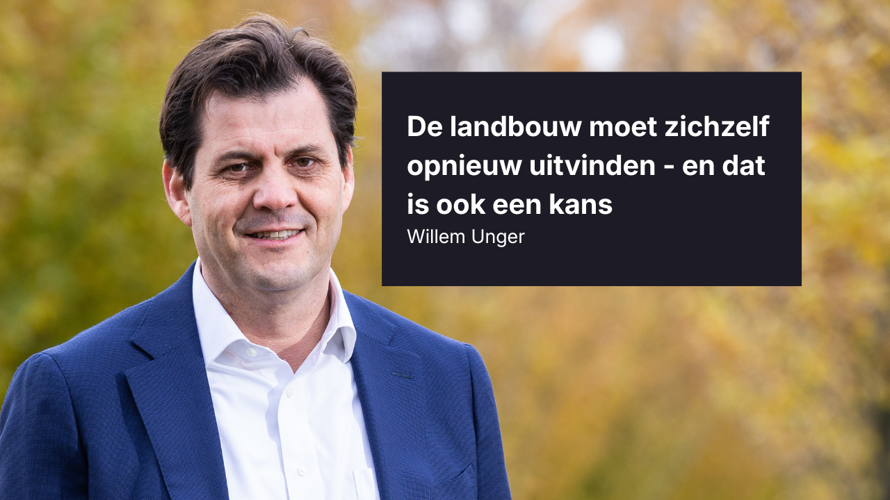 De landbouw moet zichzelf opnieuw uitvinden, en dat is ook een kans