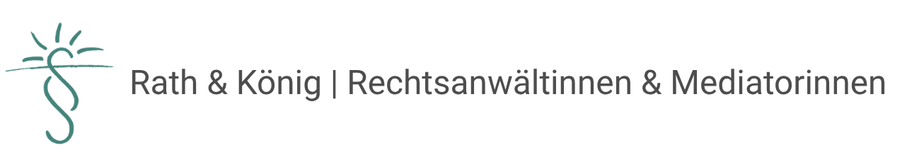 Rath &amp; König | Rechtsanwältinnen &amp; Mediatorinnen
