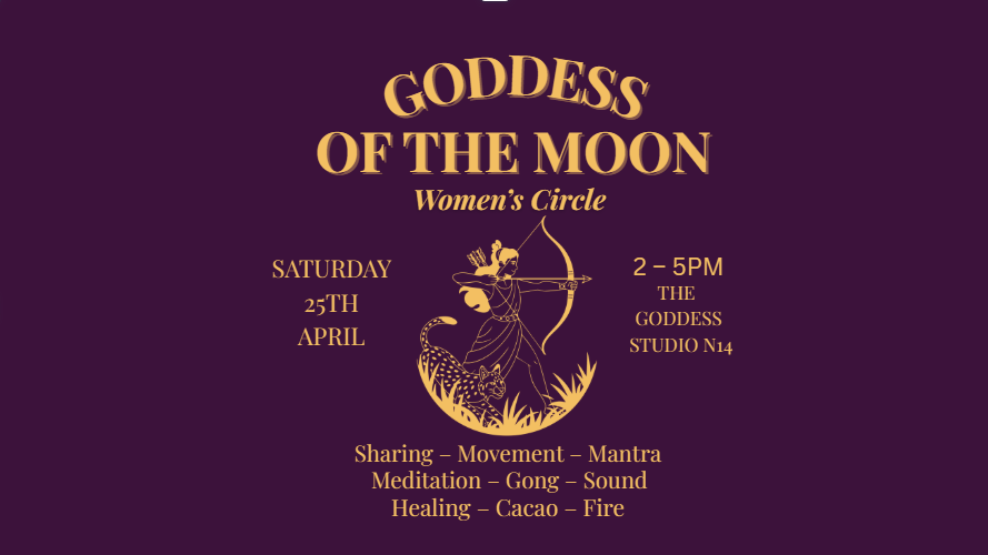 Goddess of the Moon –  April Women’s Circle