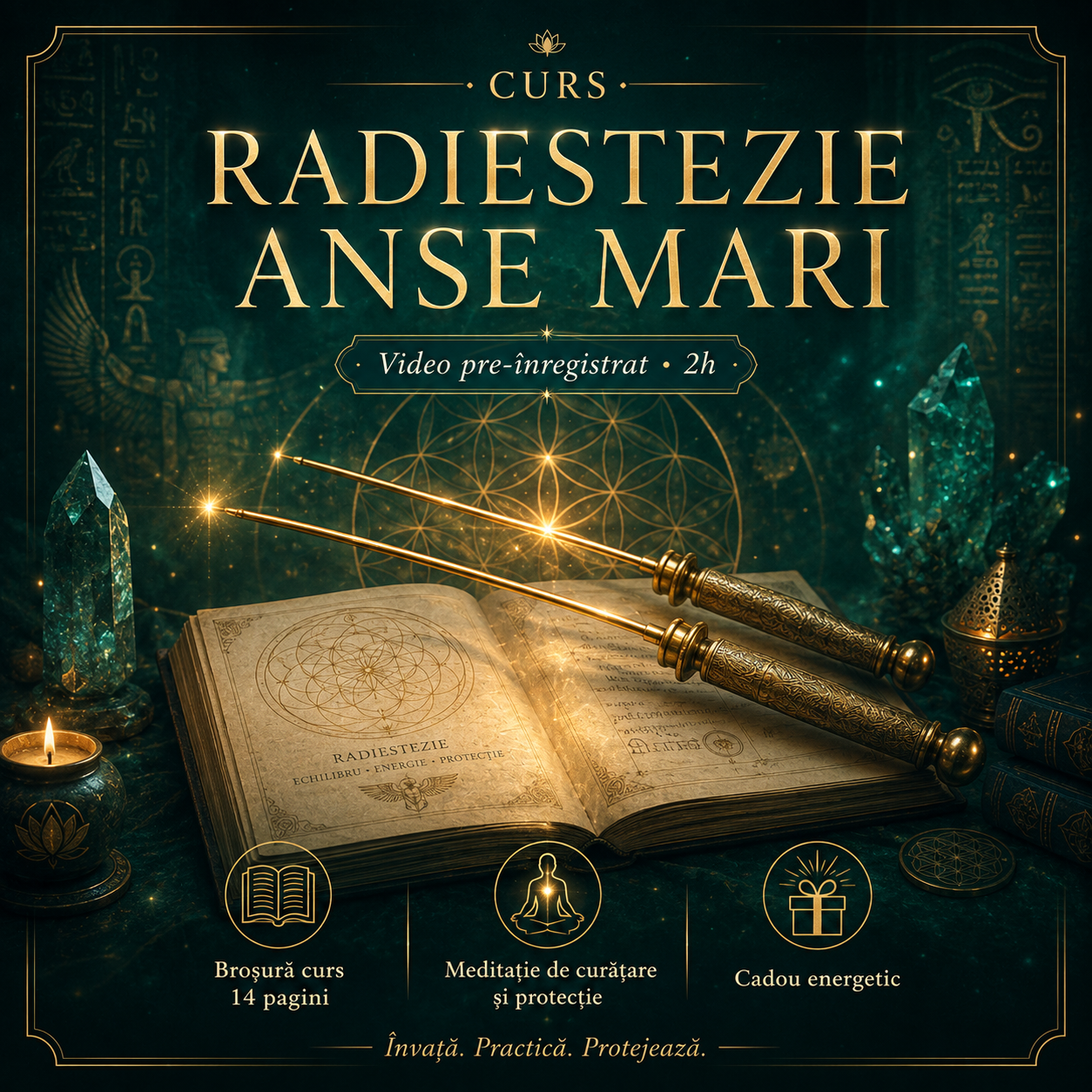 Curs Radiestezie ~ Anse Mari ~ (pre-inregistrat; 2h) + Brosura curs (14 pagini) + Meditatie de curatare si protectie