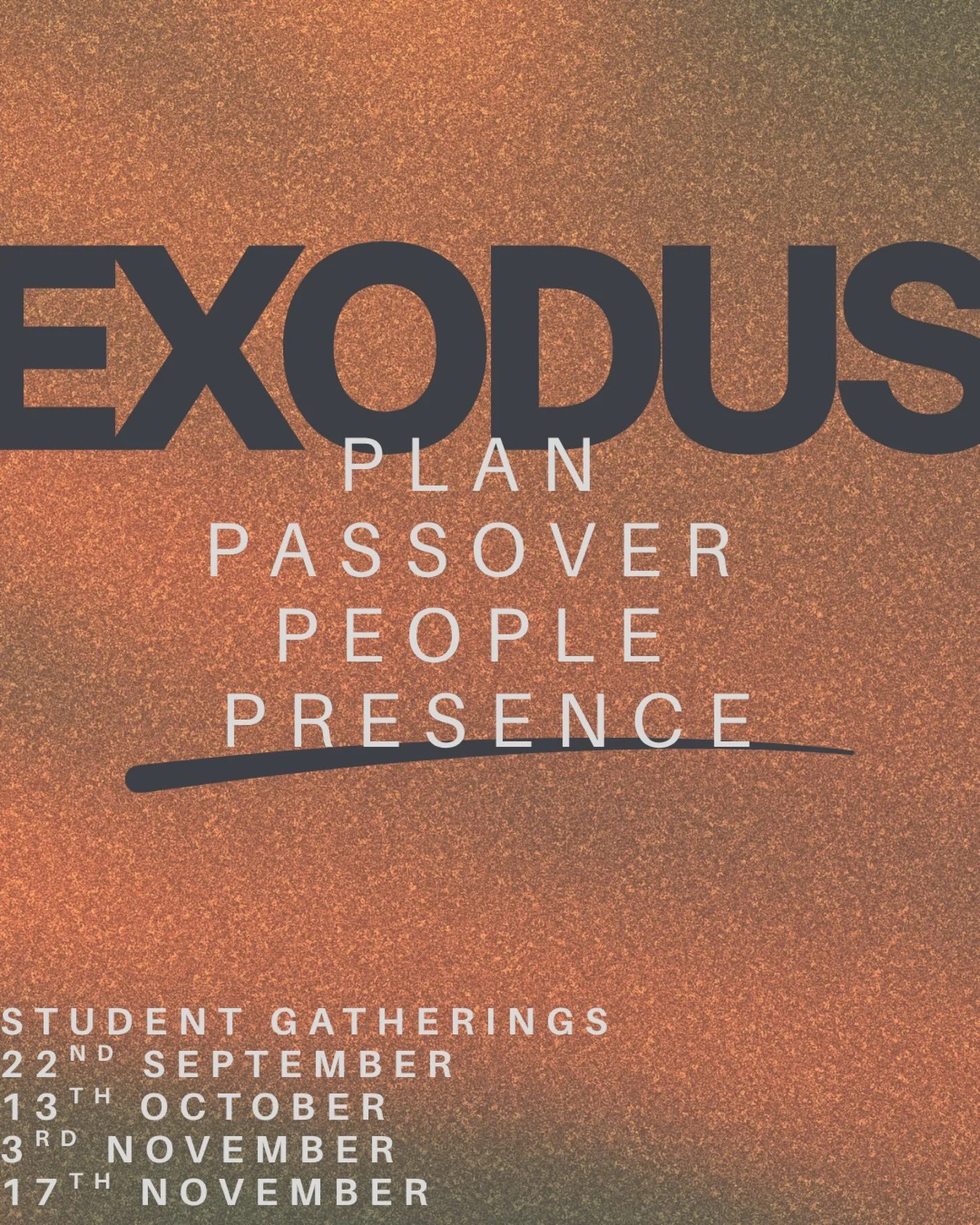 STUDENT GATHERINGS | EXODUS | 7pm The Crypt 

Over the next four Student Gatherings we are going to be exploring the story of the Exodus; how God rescues His people from slavery, and sets them as His children in His presence. 

It was their story the