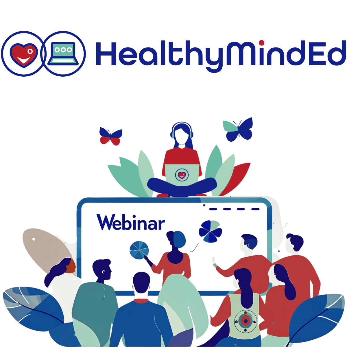 First HealthyMindEd webinar recording now available