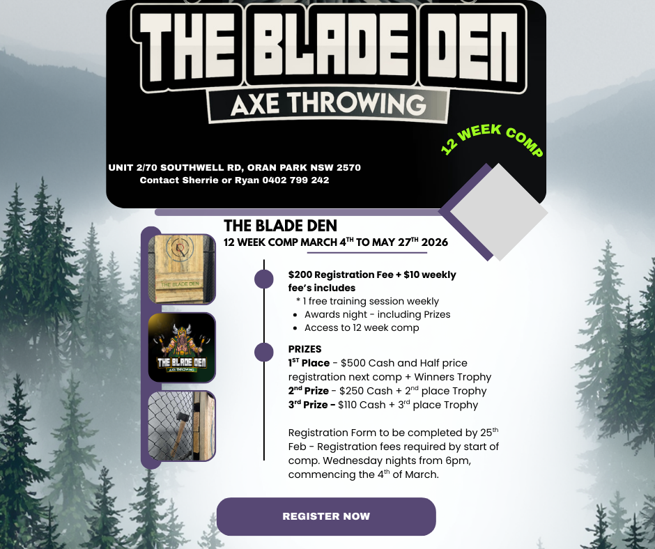 March - Open Axe Throwing Competition at The Blade Den Oran Park