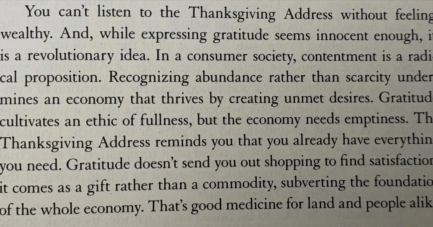 Honouring Teachers: @robinwallkimmerer writes of the Thanksgiving Address in her book #braidingsweetgrass about the radical power of gratitude, and the importance of our connection with our planet. In a culture that requires we constantly feel we are