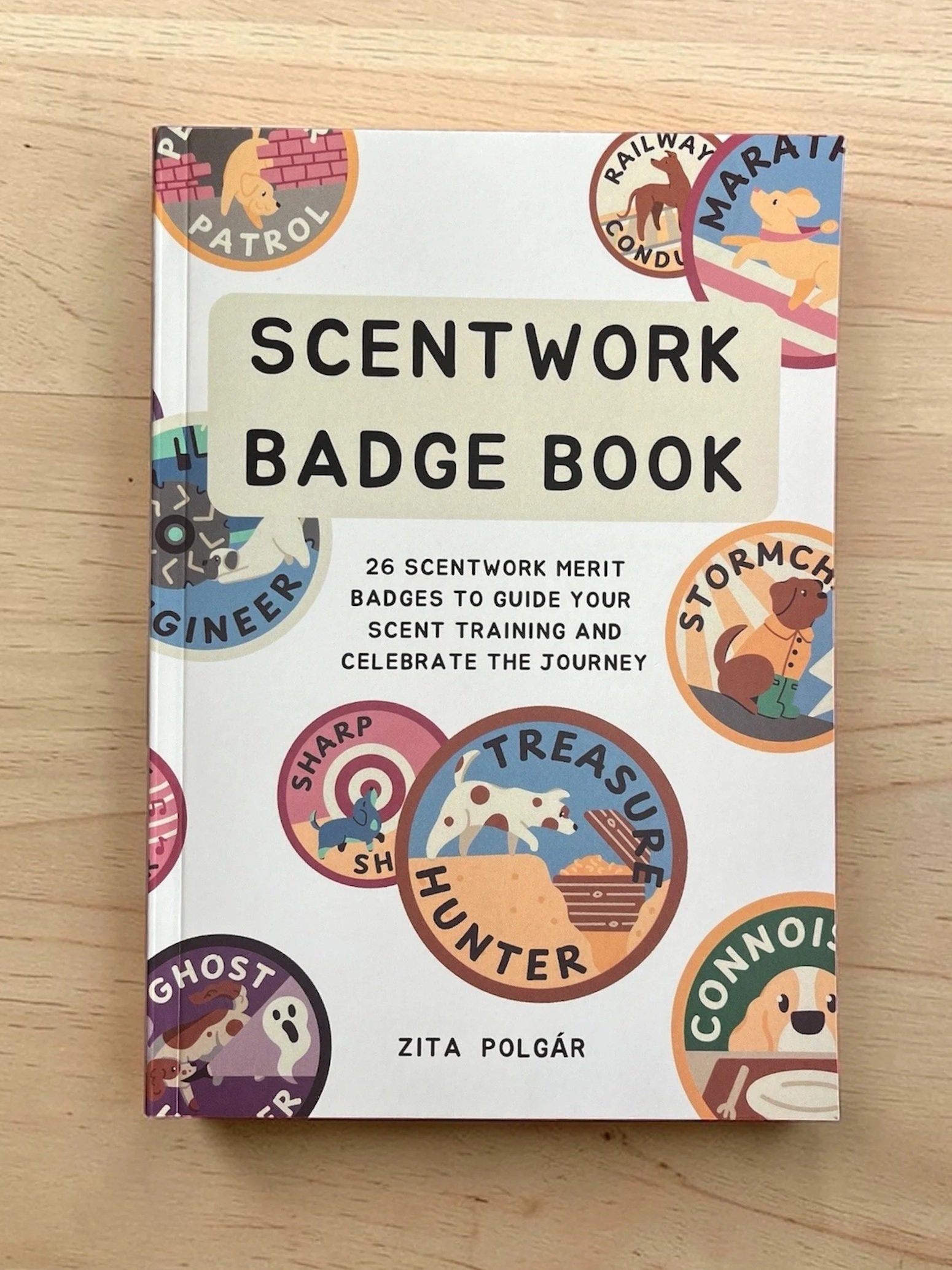 The Scentwork Badge Book