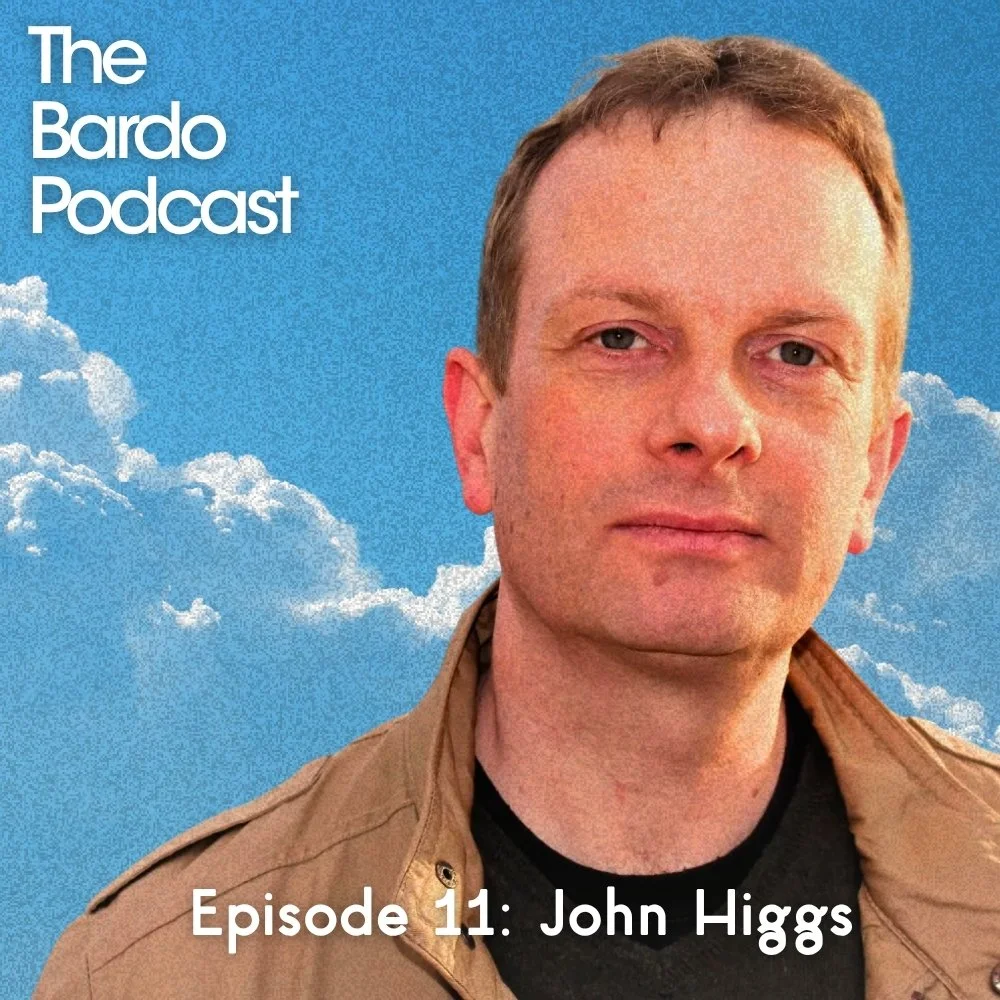 Episode 11: John Higgs