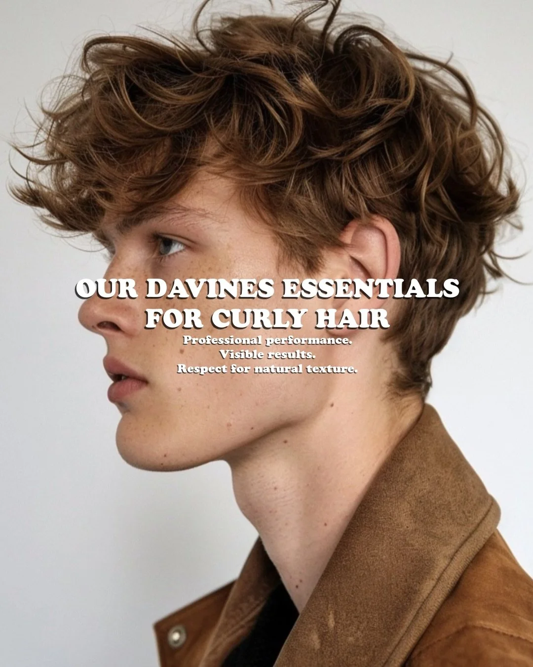 Curly hair is not about control.

It&rsquo;s about understanding its natural movement.

That&rsquo;s why we work with carefully selected products that enhance, define and respect every curl without weighing it down or forcing it into shape.

We use D
