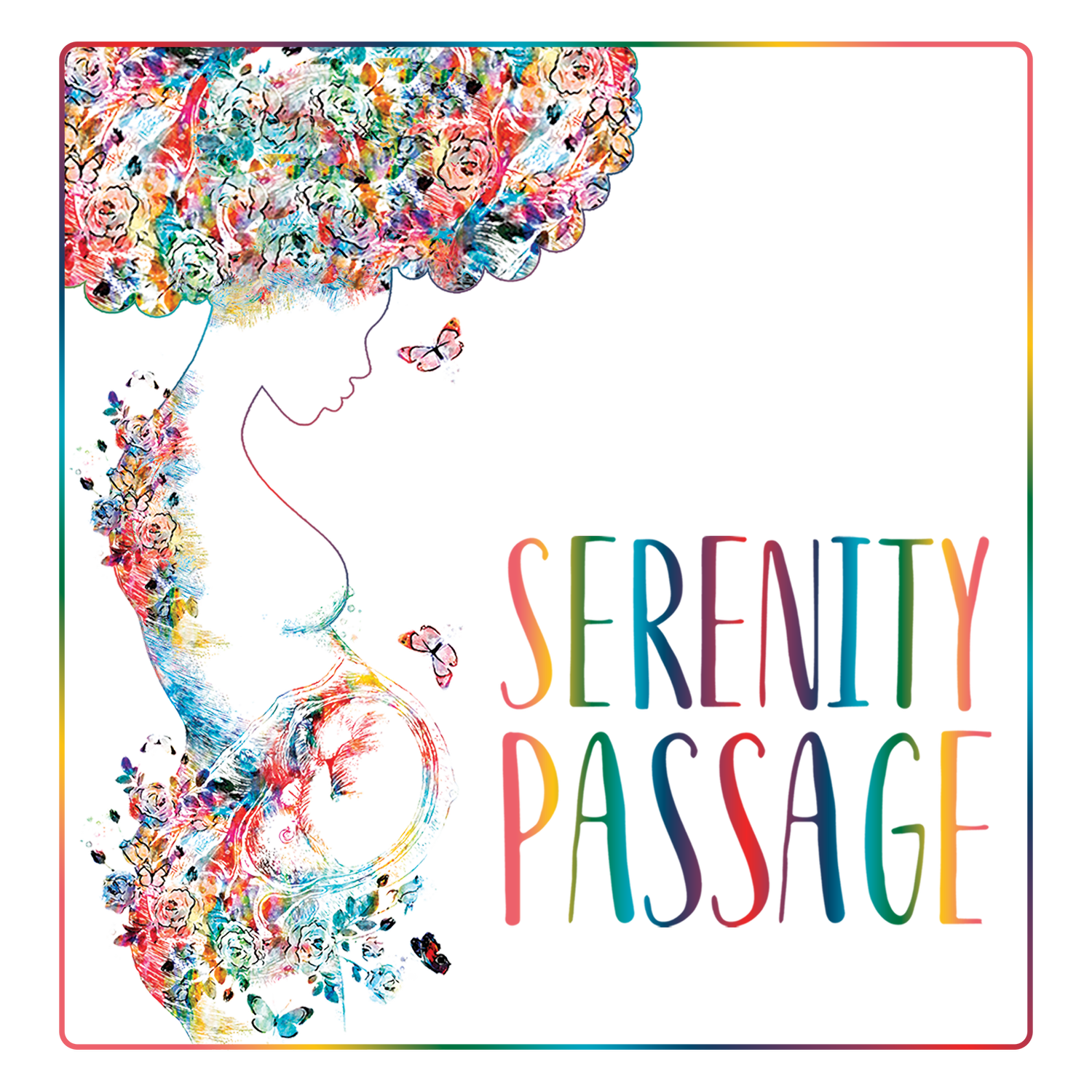 Serenity Passage l Sacred Support for Birth, Healing, &amp; Transformation