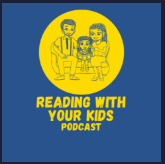 Reading w/ Your Kids Podcast