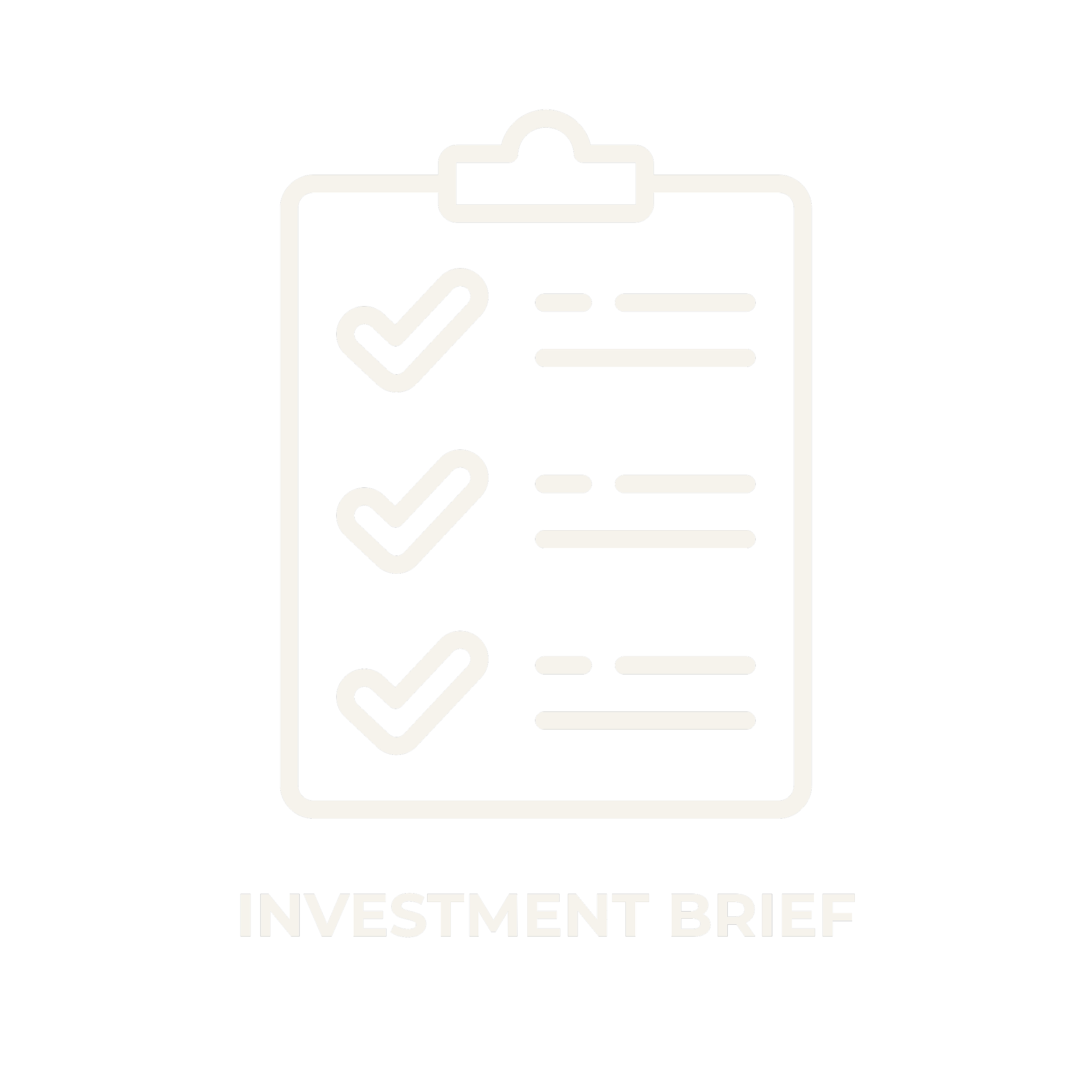 Outline of a clipboard with checkmarks and lines, labeled 'Investment Brief'