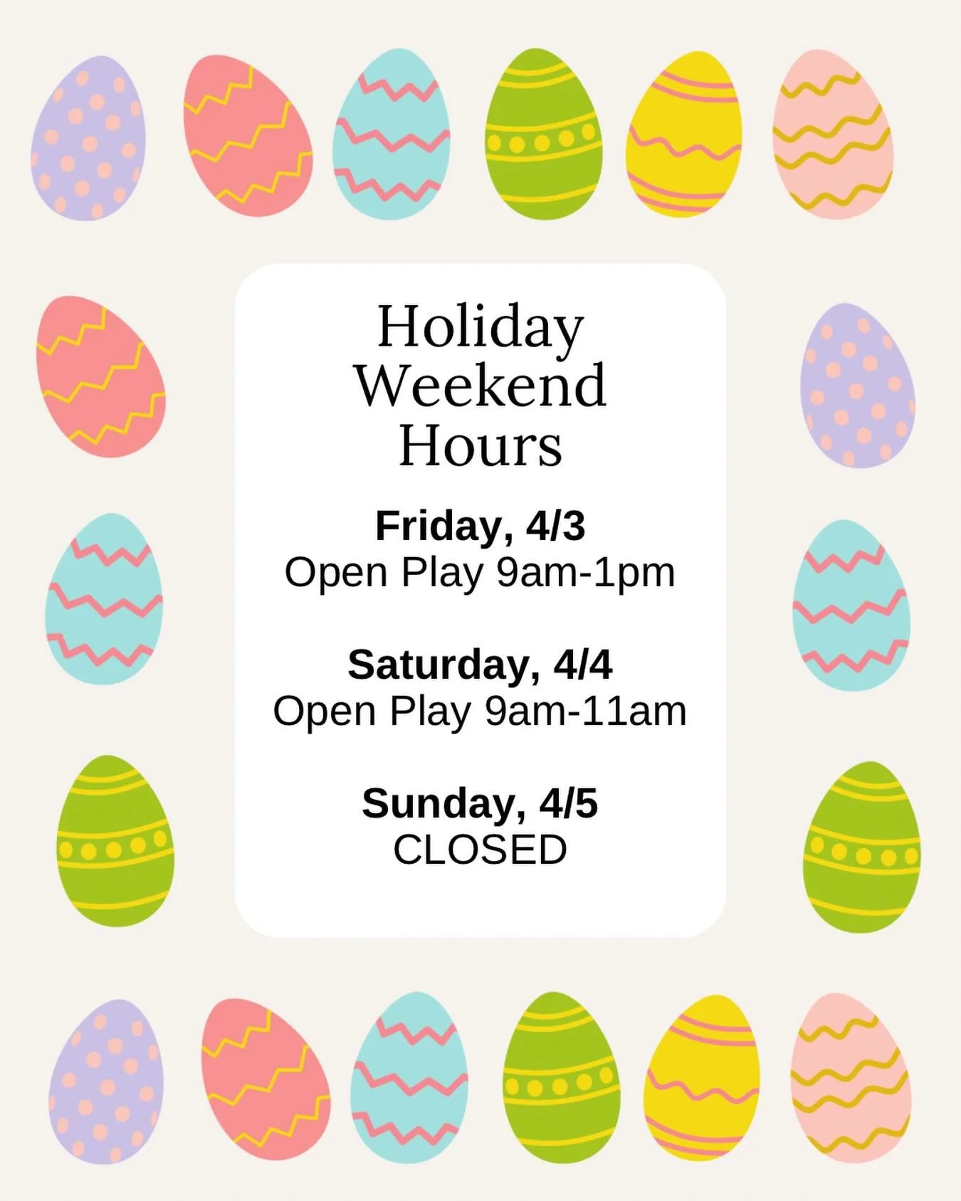 Check out our holiday weekend hours at Rainbow Lane! 🐣