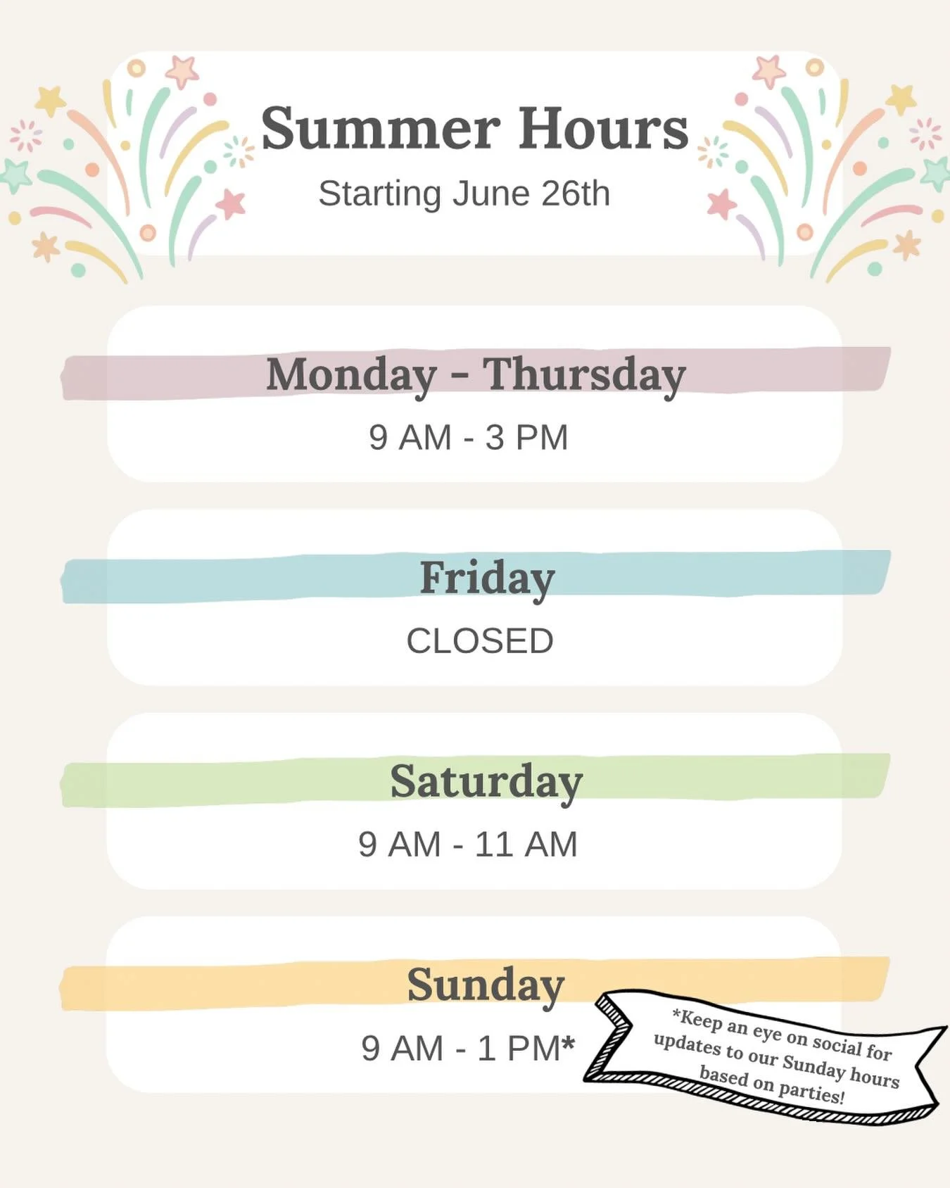 Summer is almost here! 🌈☀️ And we&rsquo;ll be rolling out a small change in hours, just for the summer months. Most of our schedule will remain exactly the same, but we will be temporarily closing on Fridays beginning June 26th! 

We will still offe