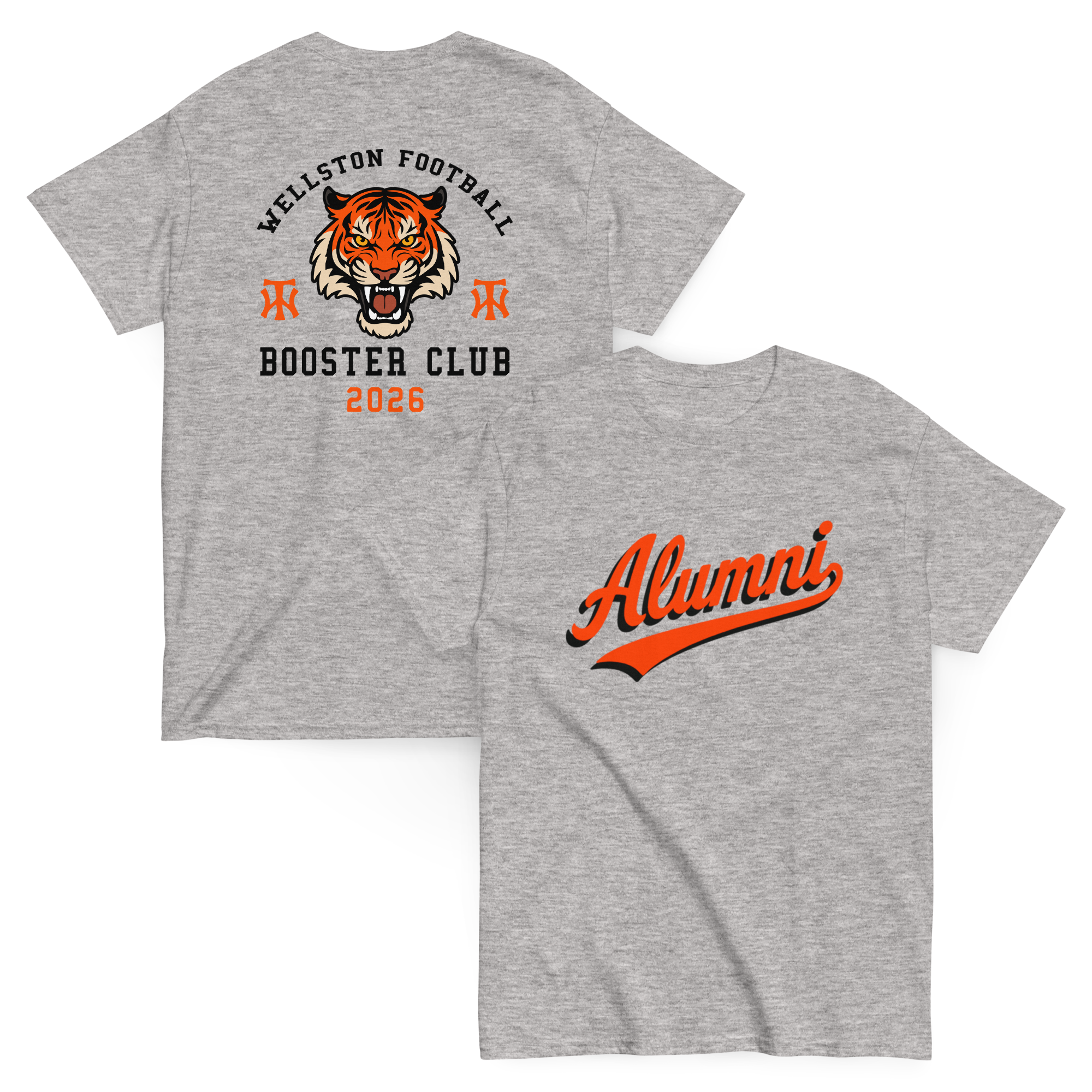 Gray T-shirt with a tiger head logo and text that reads 'Wellston Football Booster Club 2026' on the front, and 'Alumni' in red script on the back.