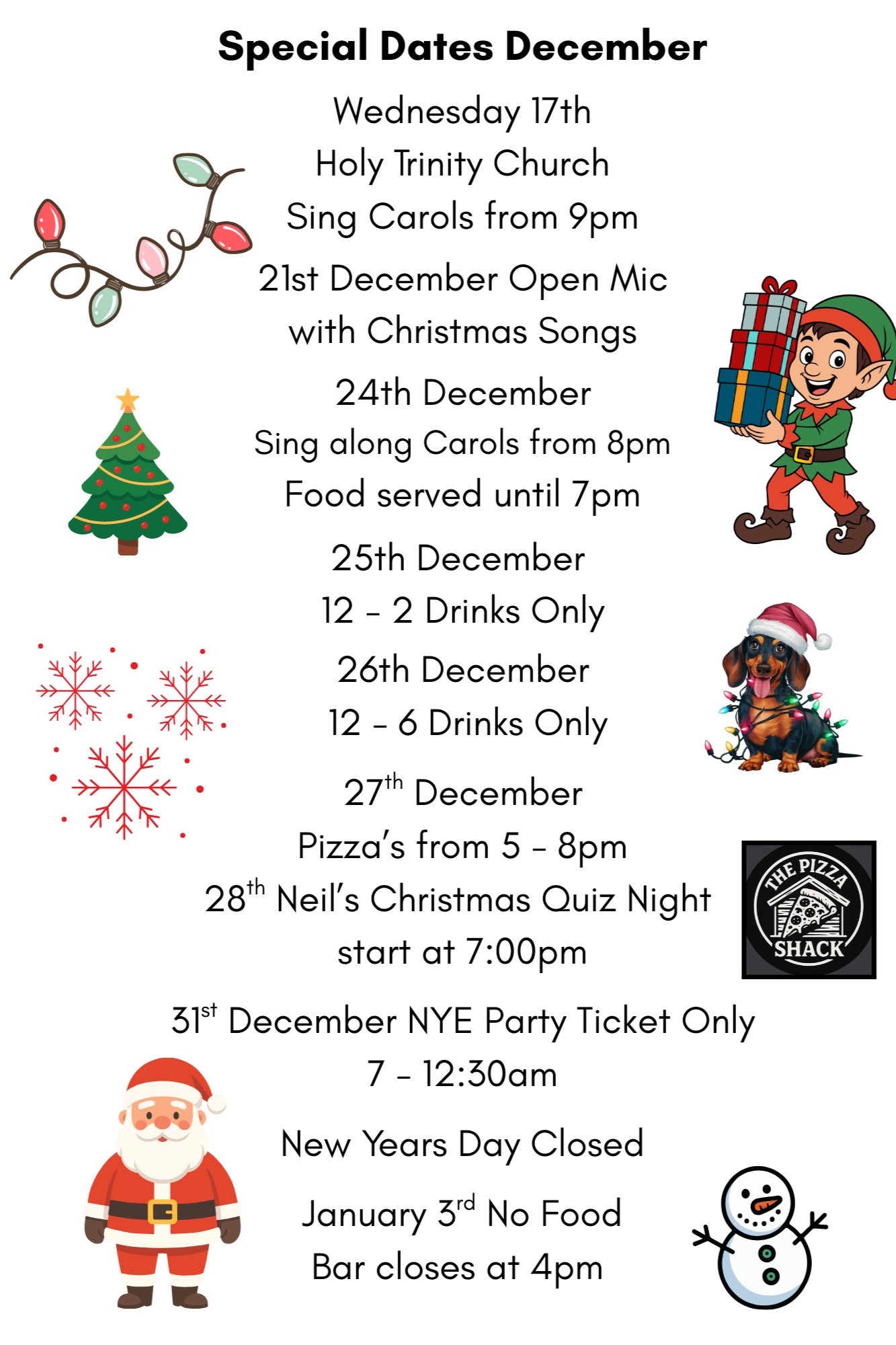 Special+Dates+December+Wednesday+17th+St+Marys+Church+Sing+Carols+from+9pm+21st+December+Open+Mic+with+Christmas+Songs+24th+December+Sing+along+Carols+from+8pm+25th+December+12+-+2+Drinks+26th+12+-3.png