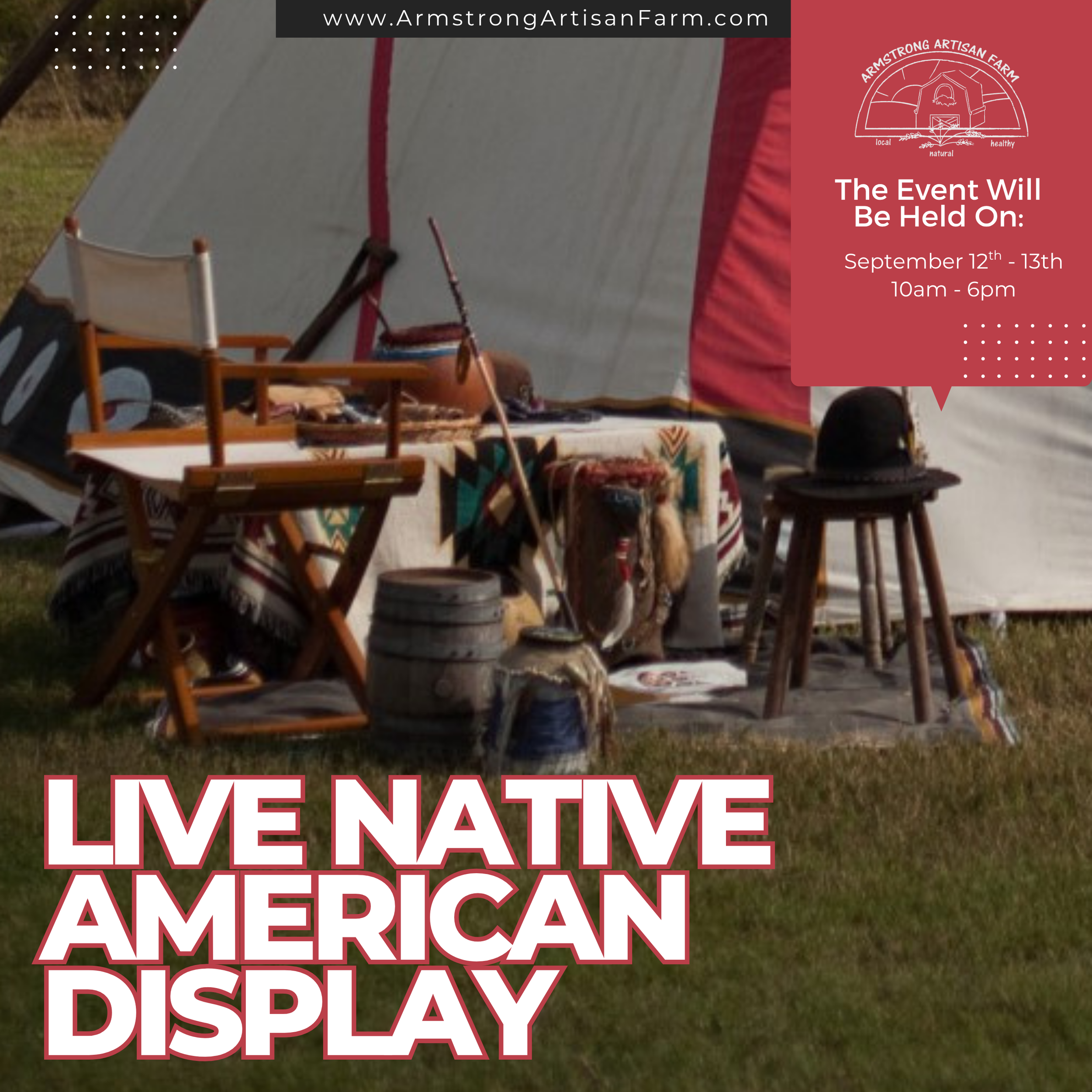 Live Native American Display at Armstrong Artisan Farm