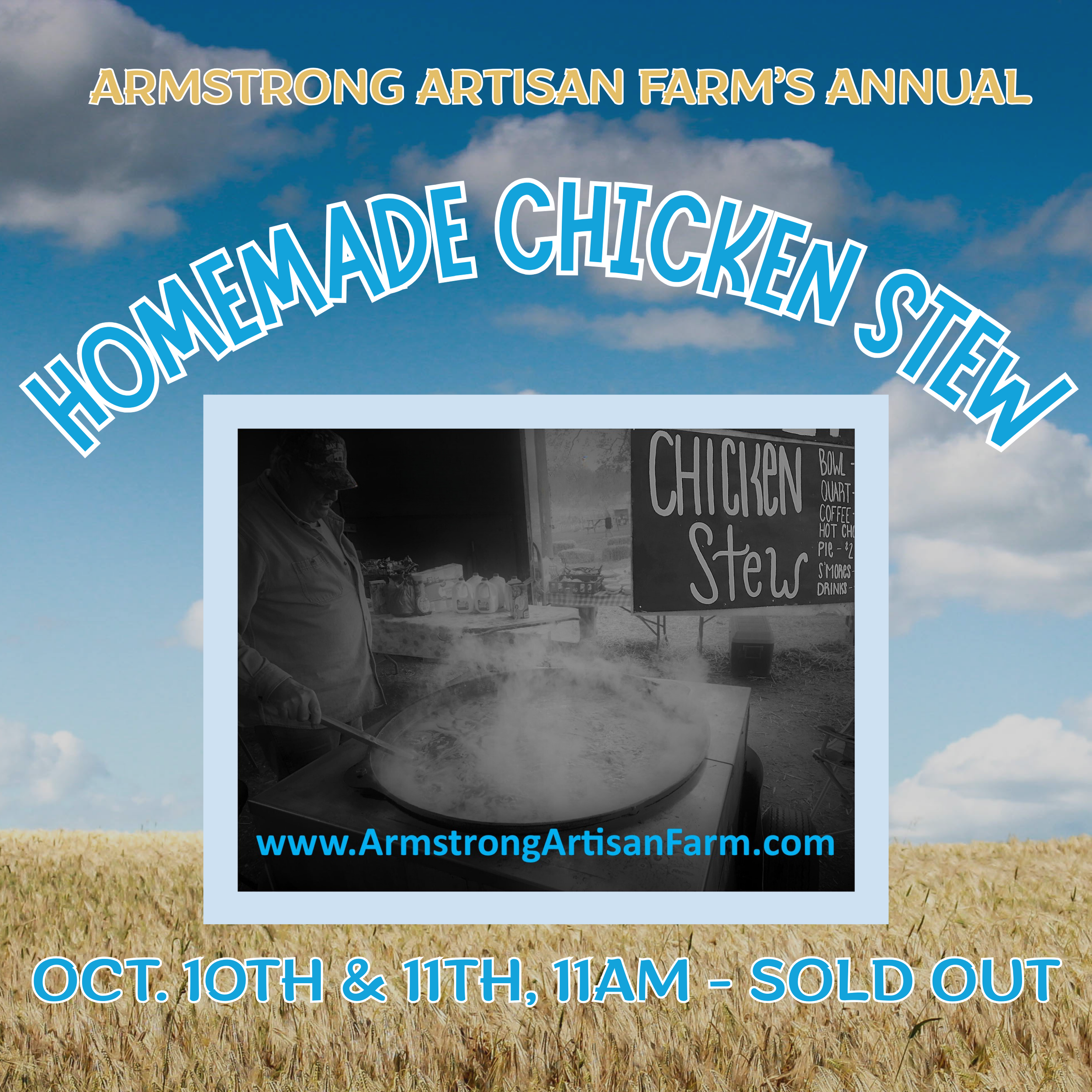Homemade Chicken Stew Day at Armstrong Artisan Farm